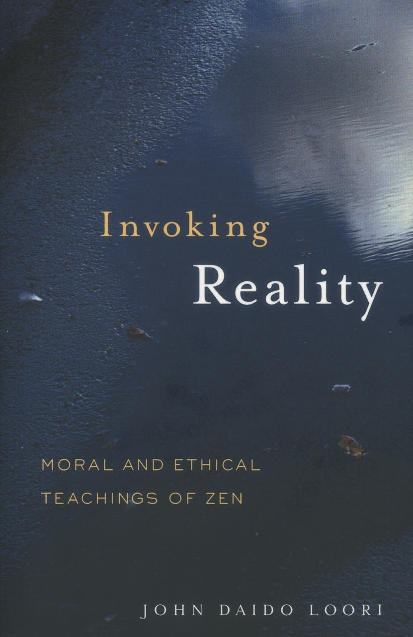 Invoking Reality: Moral and Ethical Teachings of Zen、mySite、topwebapps