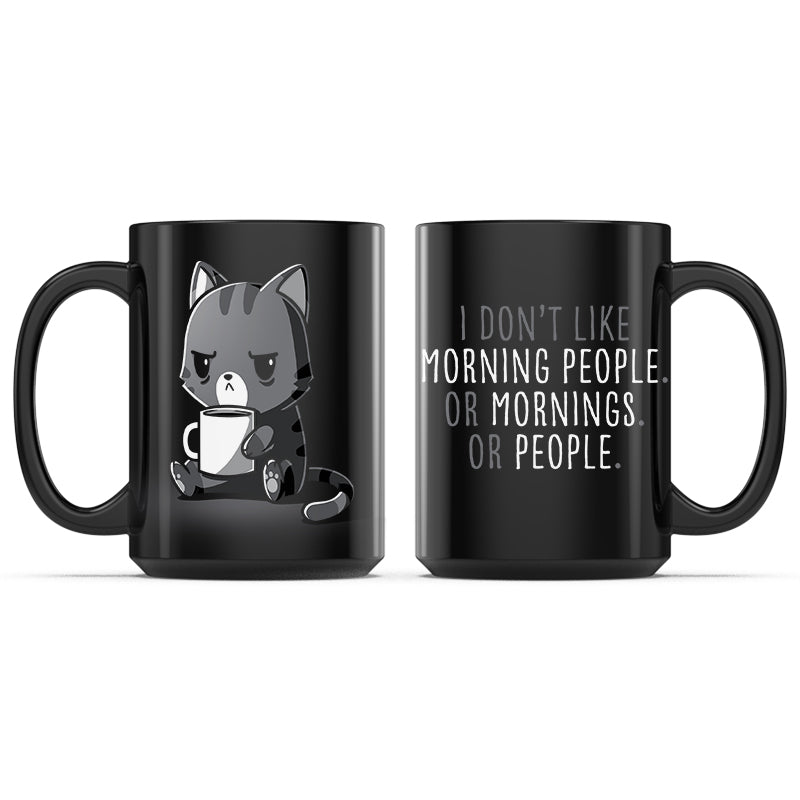I Don't Like Morning People. Or Mornings. Or People. Mug、mySite、lovesweatpilates