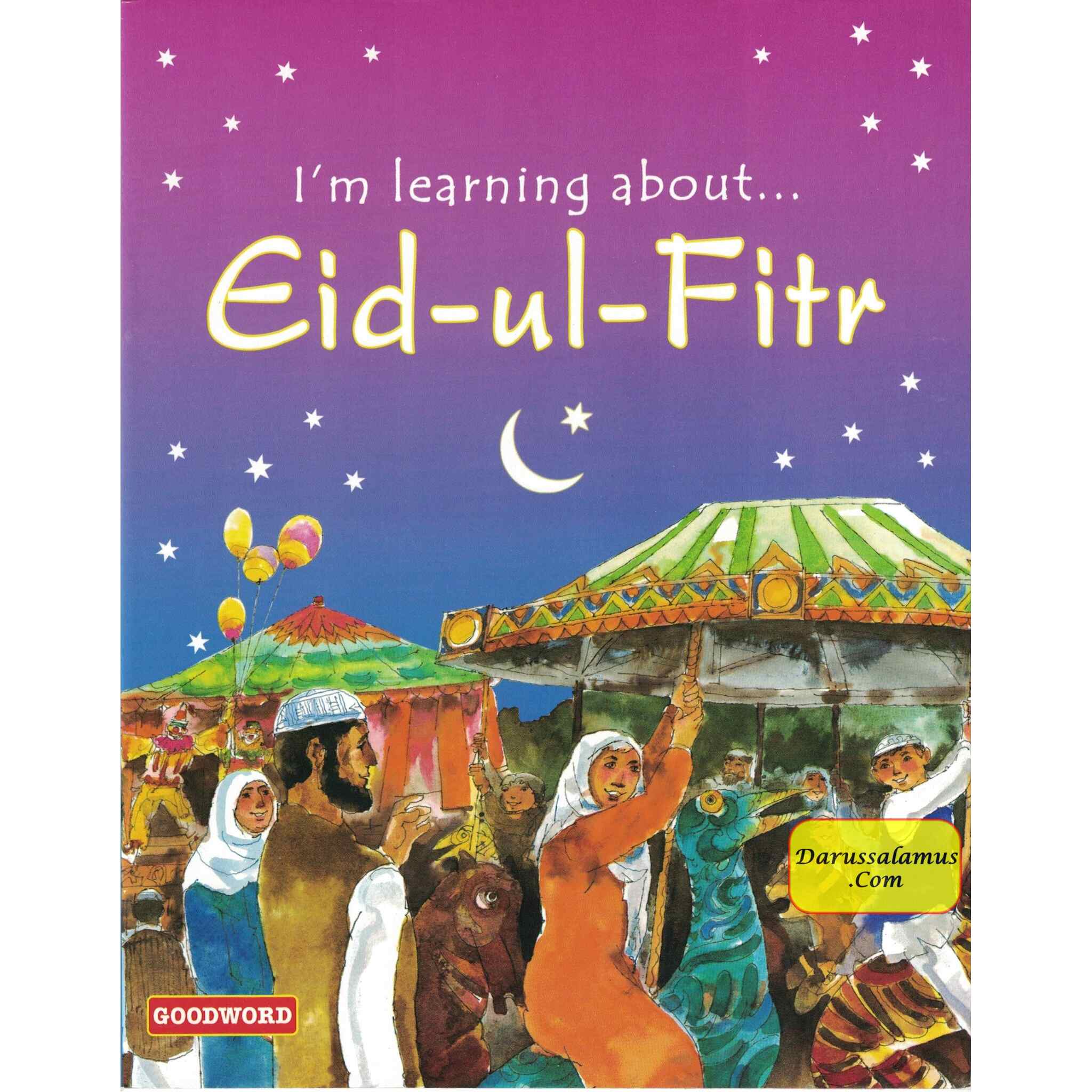 I m Learning About Eid-ul-Fitr By Saniyasnain Khan、mySite、topwebapps