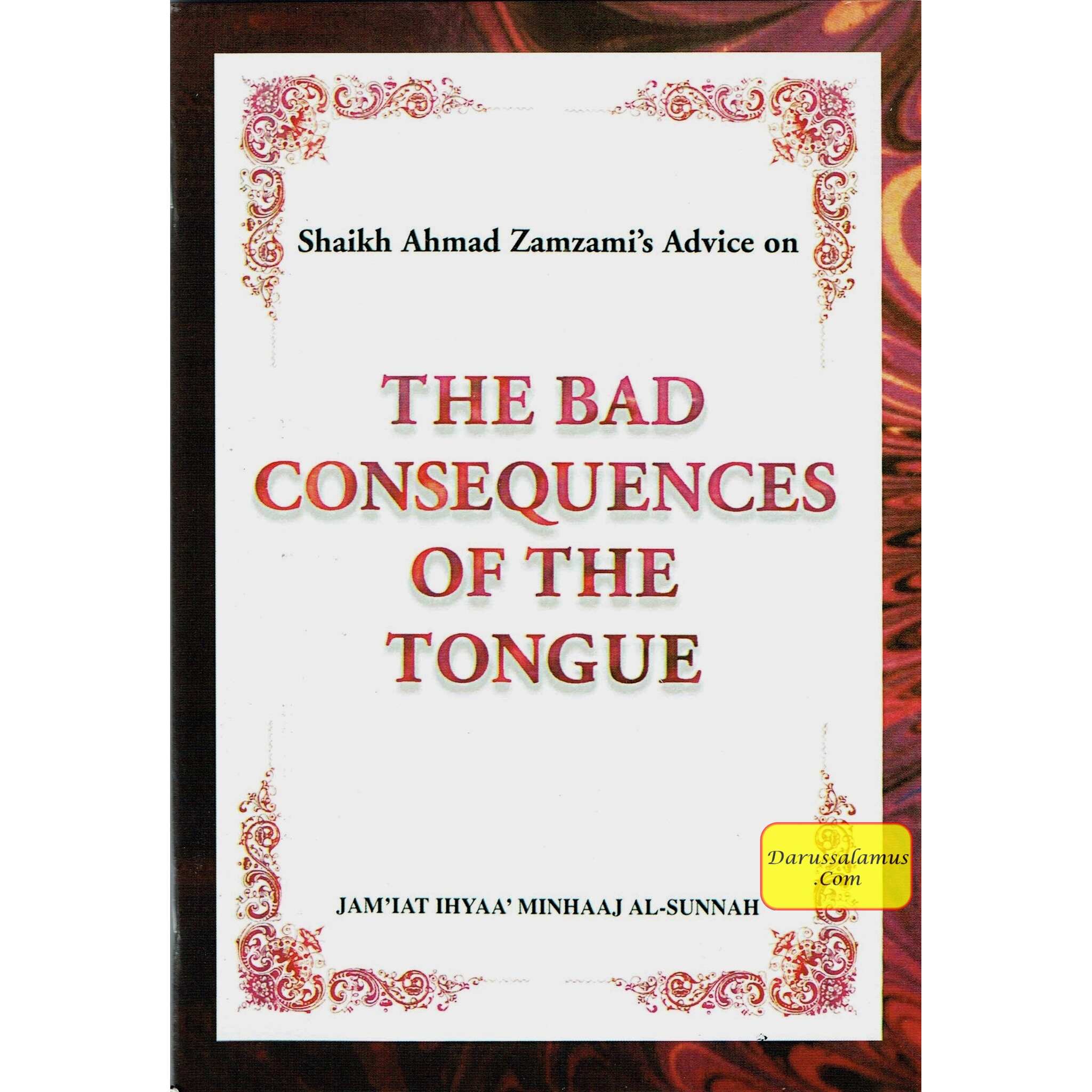 The Bad Consequences of the Tongue By Shaikh Ahmad Zamzami、mySite、topwebapps