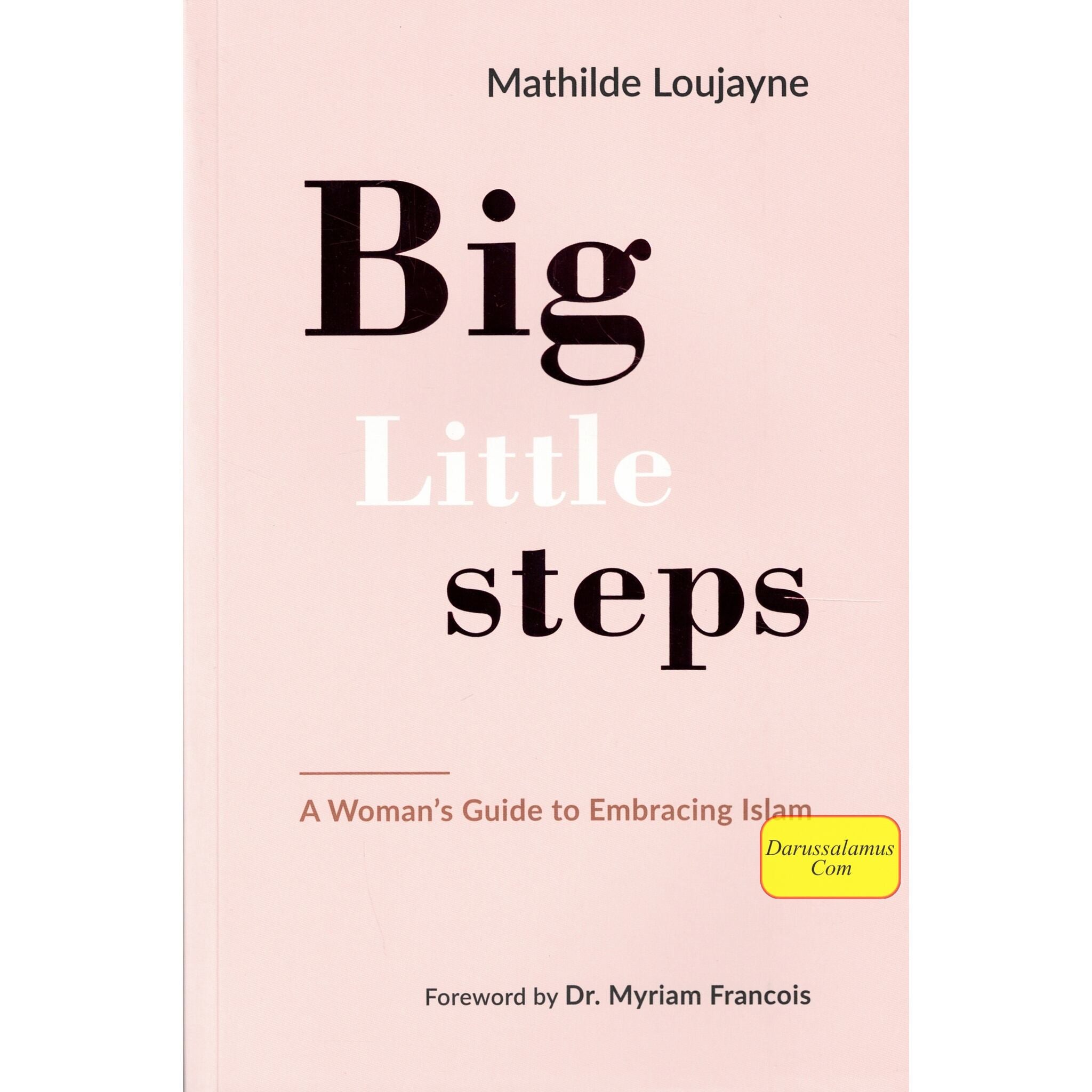 Big Little Steps: A Woman's Guide to Embracing Islam、mySite、topwebapps