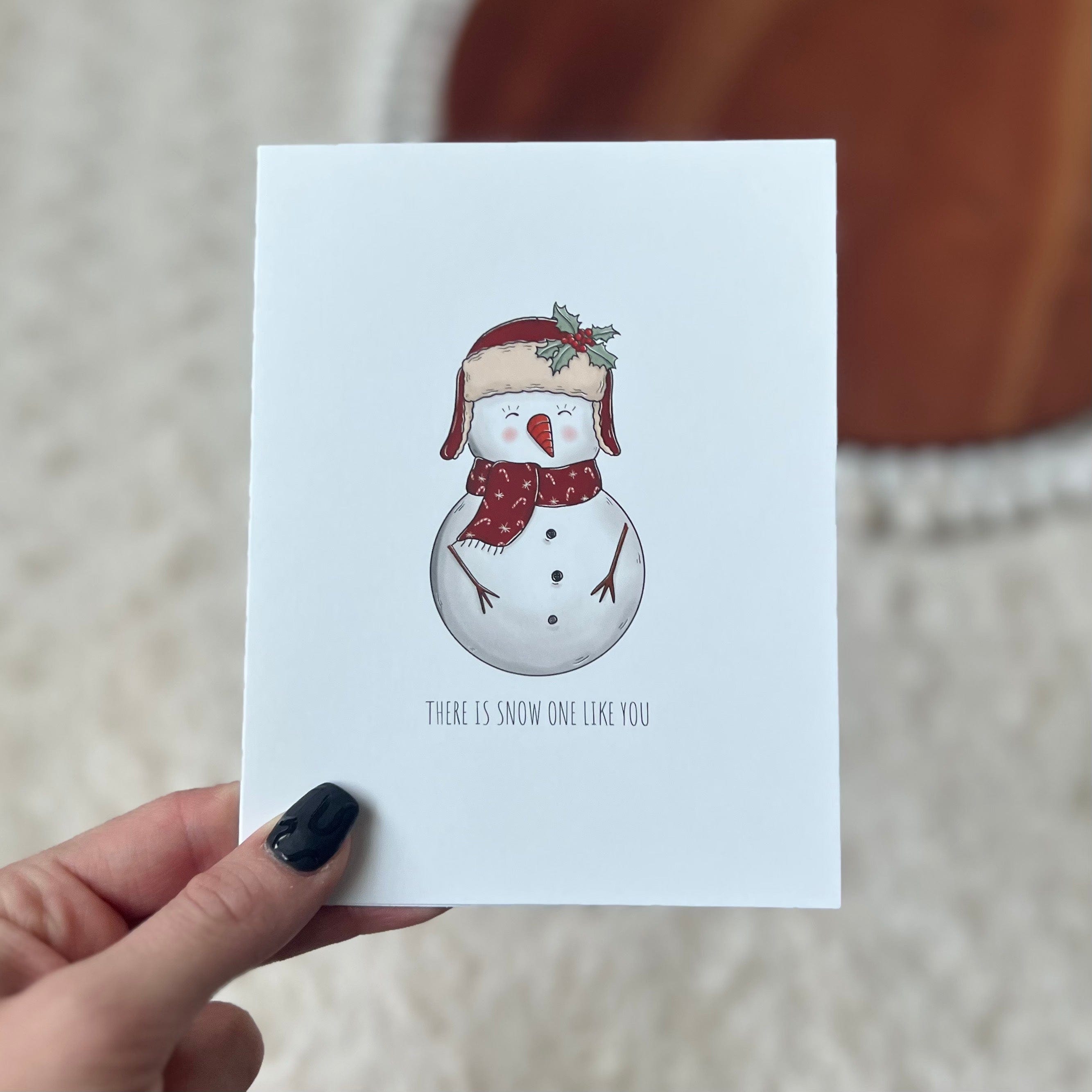  There Is Snow One Like You Holiday Greeting Card、mySite、elrpsem3k
