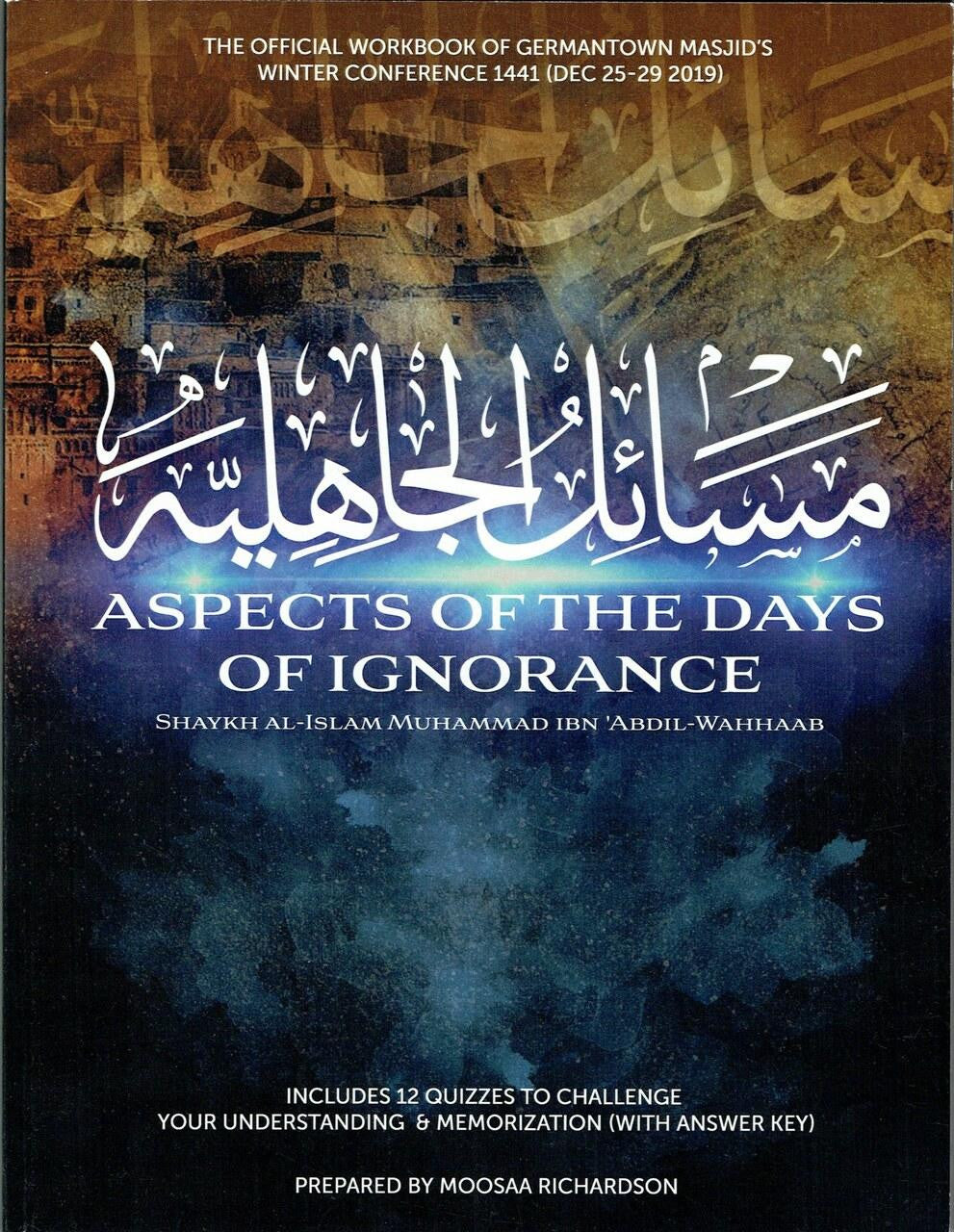 Aspects of the Days of Ignorance Workbook: Masaa'il al-Jaahiliyyah By Shaykh al-Islam Muhammad Ibn Abdil-Wahhaab、mySite、topwebapps