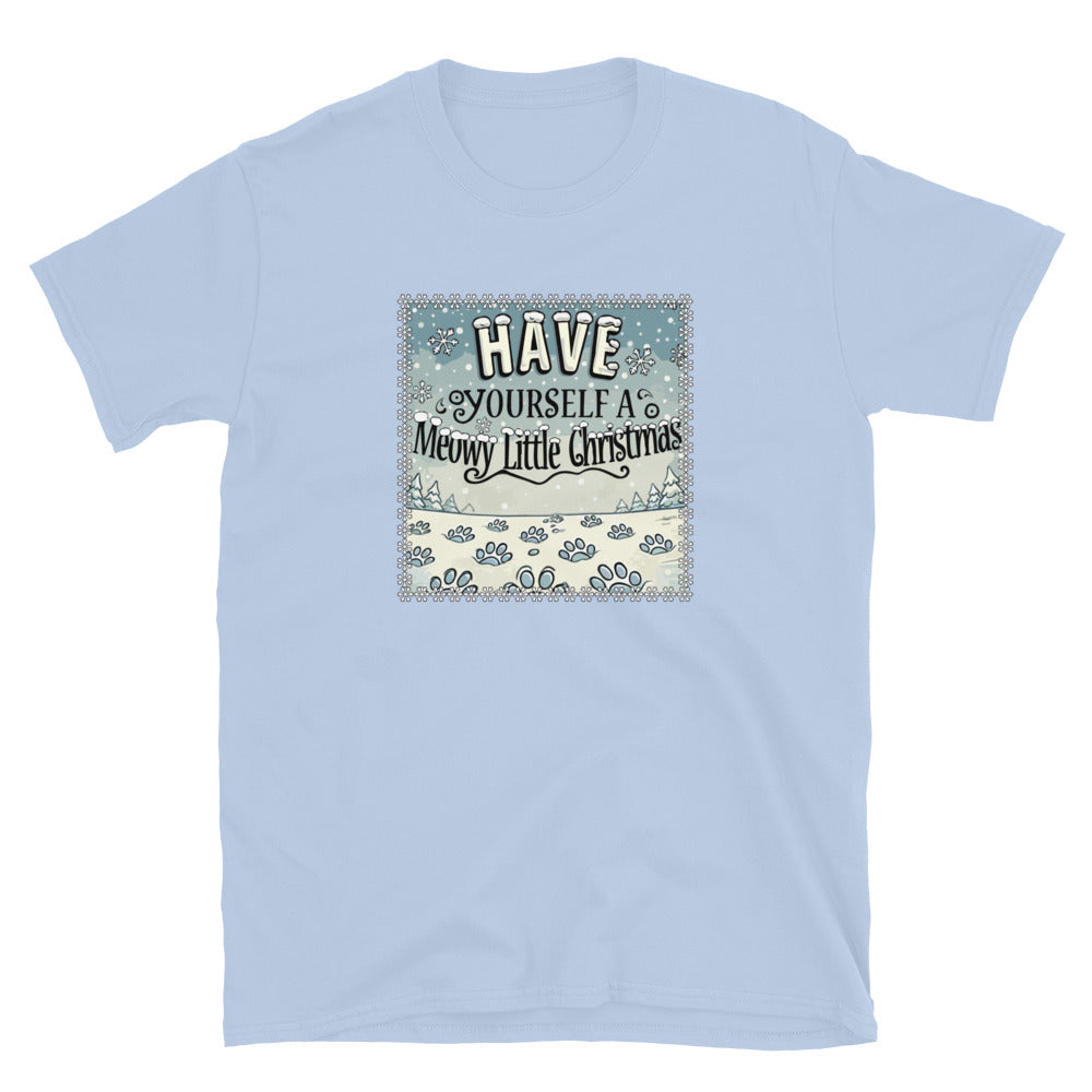 Have Yourself A Meowy Little Christmas T-Shirt、mySite、camillekostekn