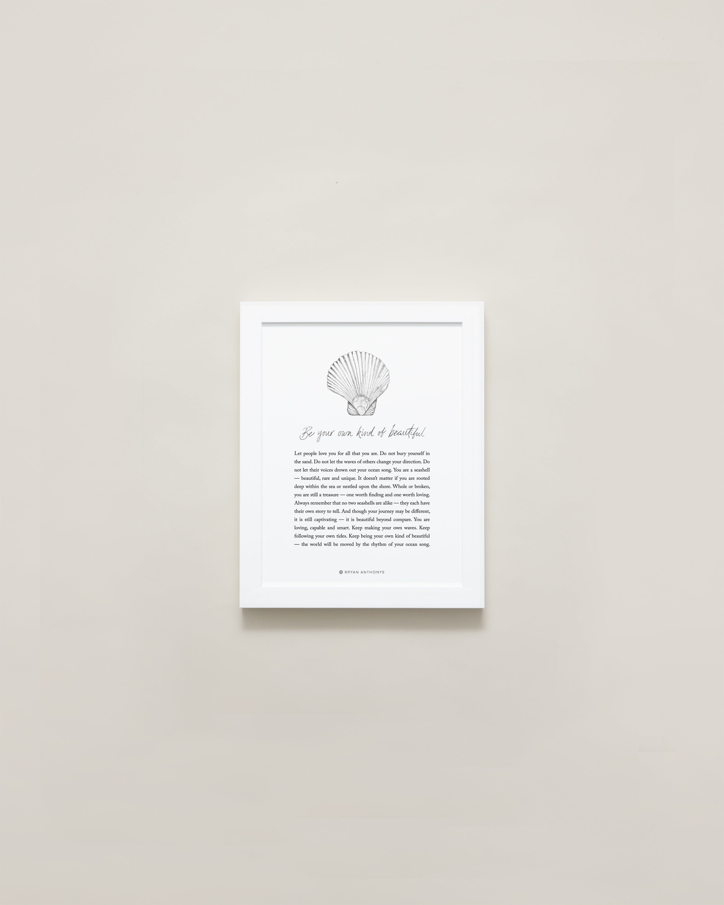 Be Your Own Kind Of Beautiful Illustration with Meaning 5x7 Framed Print、mySite、hinf8tx79