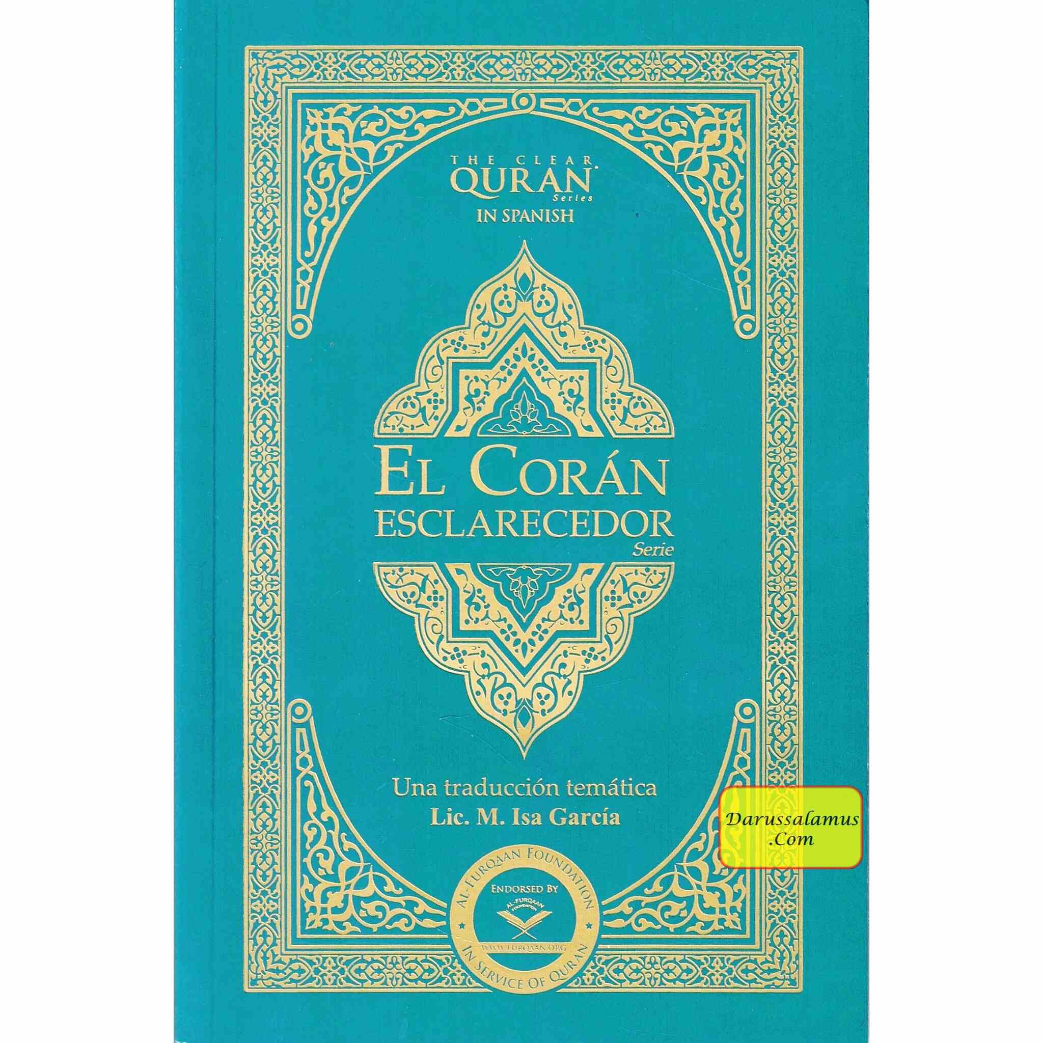 El Coran Esclarecedor,The Clear Quran In Spanish Language by Isa Garcia (Paperback)、mySite、topwebapps