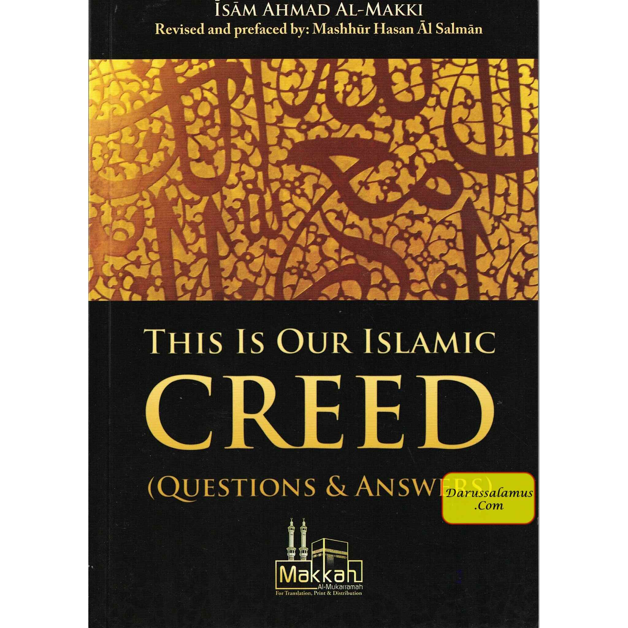 This Is Our Islamic Creed (Questions & Answers) By Isam Ahmad Al Makki、mySite、topwebapps