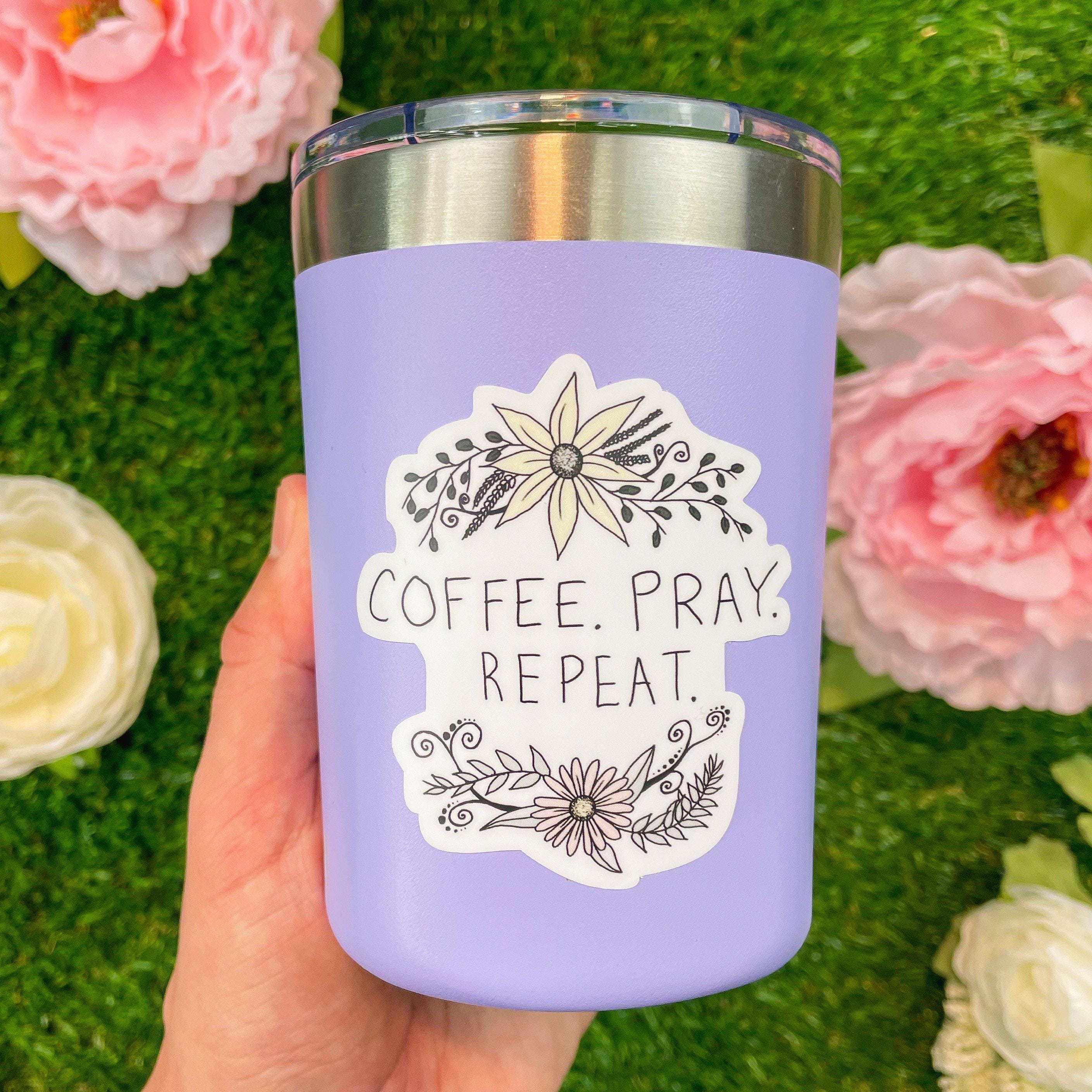  Coffee. Pray. Repeat.、mySite、elrpsem3k