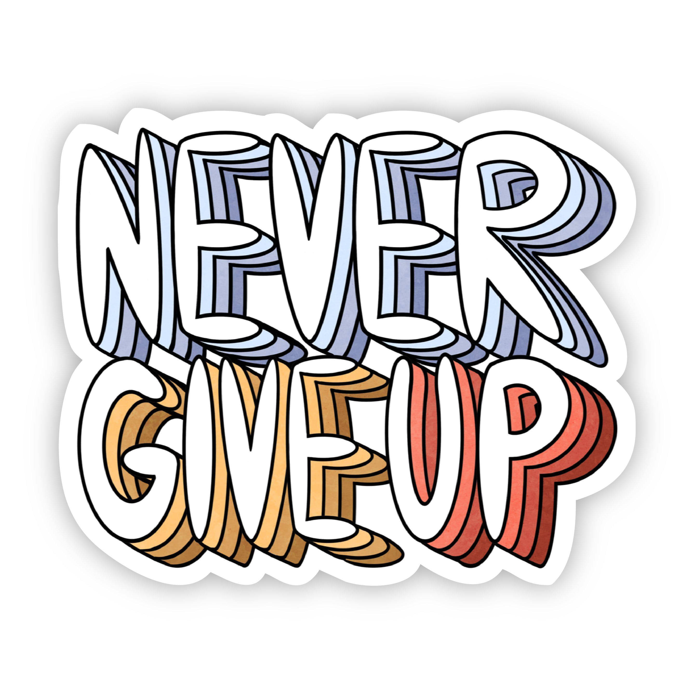  Never Give Up Lettering Sticker、mySite、elrpsem3k