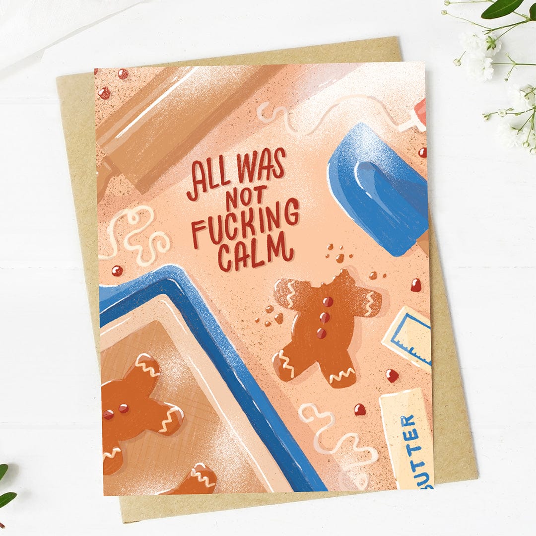  All was not fucking calm Gingerbread Christmas Card、mySite、ghnorth