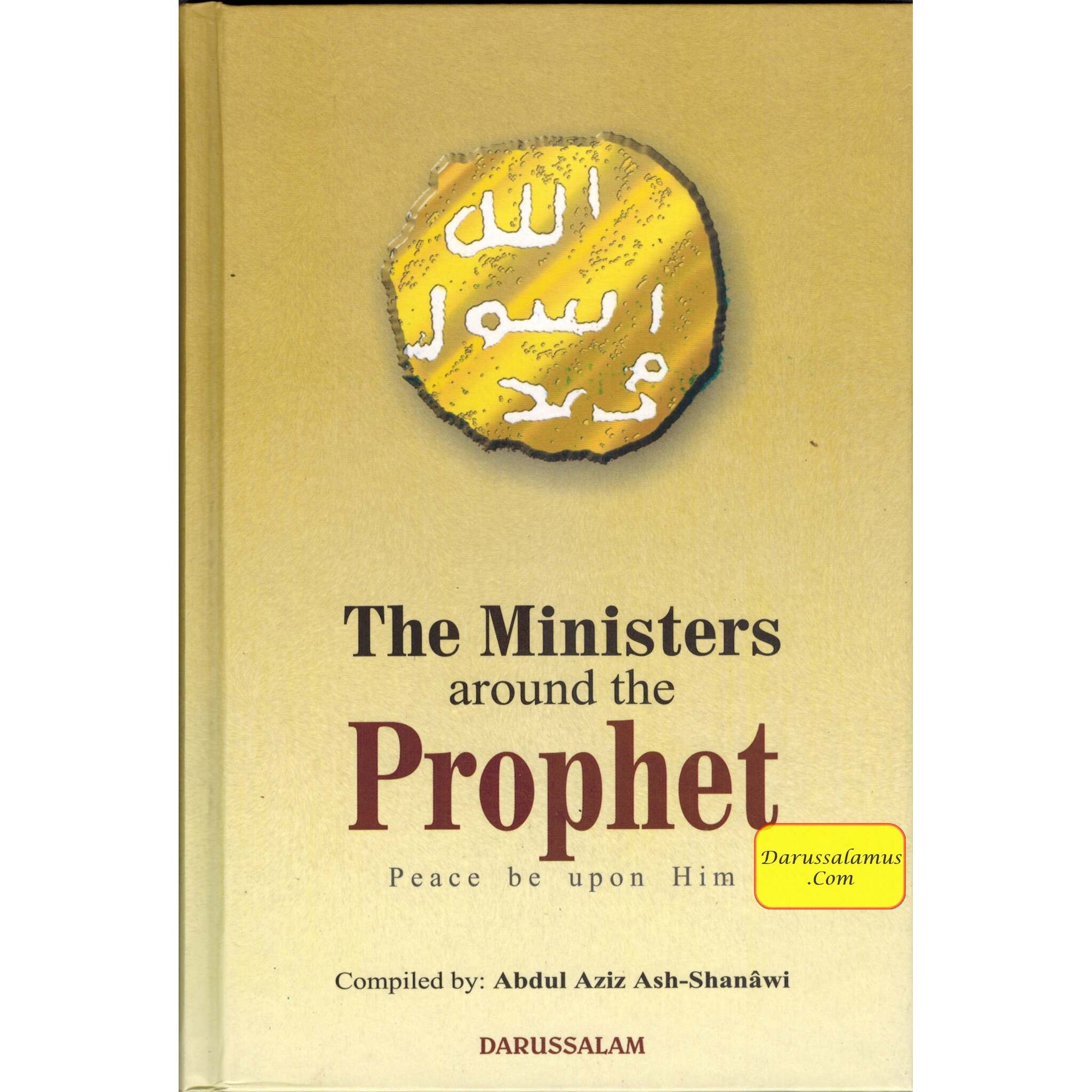 The Ministers around the Prophet(S) By Abdul Aziz As-Shanawi、mySite、topwebapps