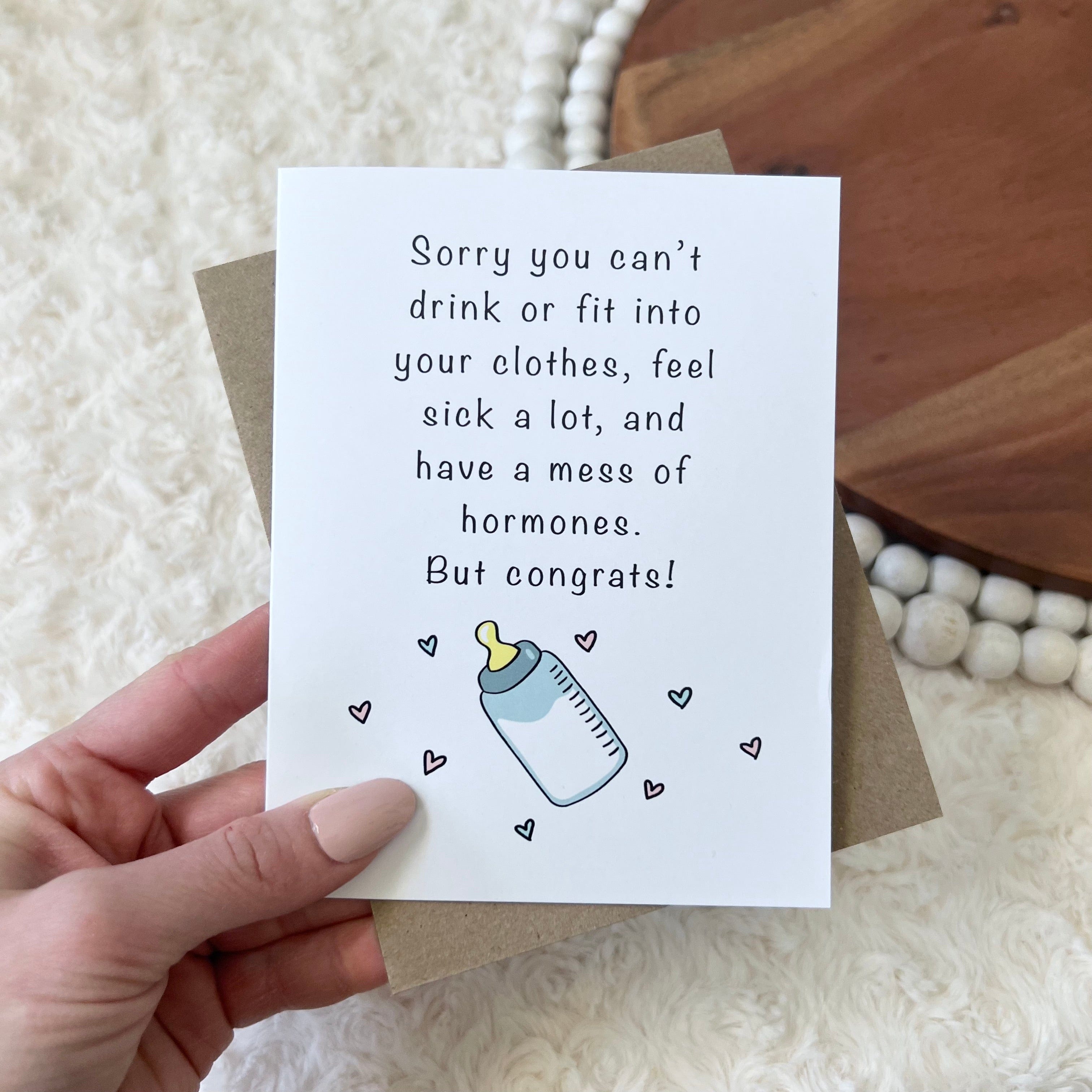  Sorry You Can't Drink Or Fit Into Your Clothes Baby Card、mySite、elrpsem3k