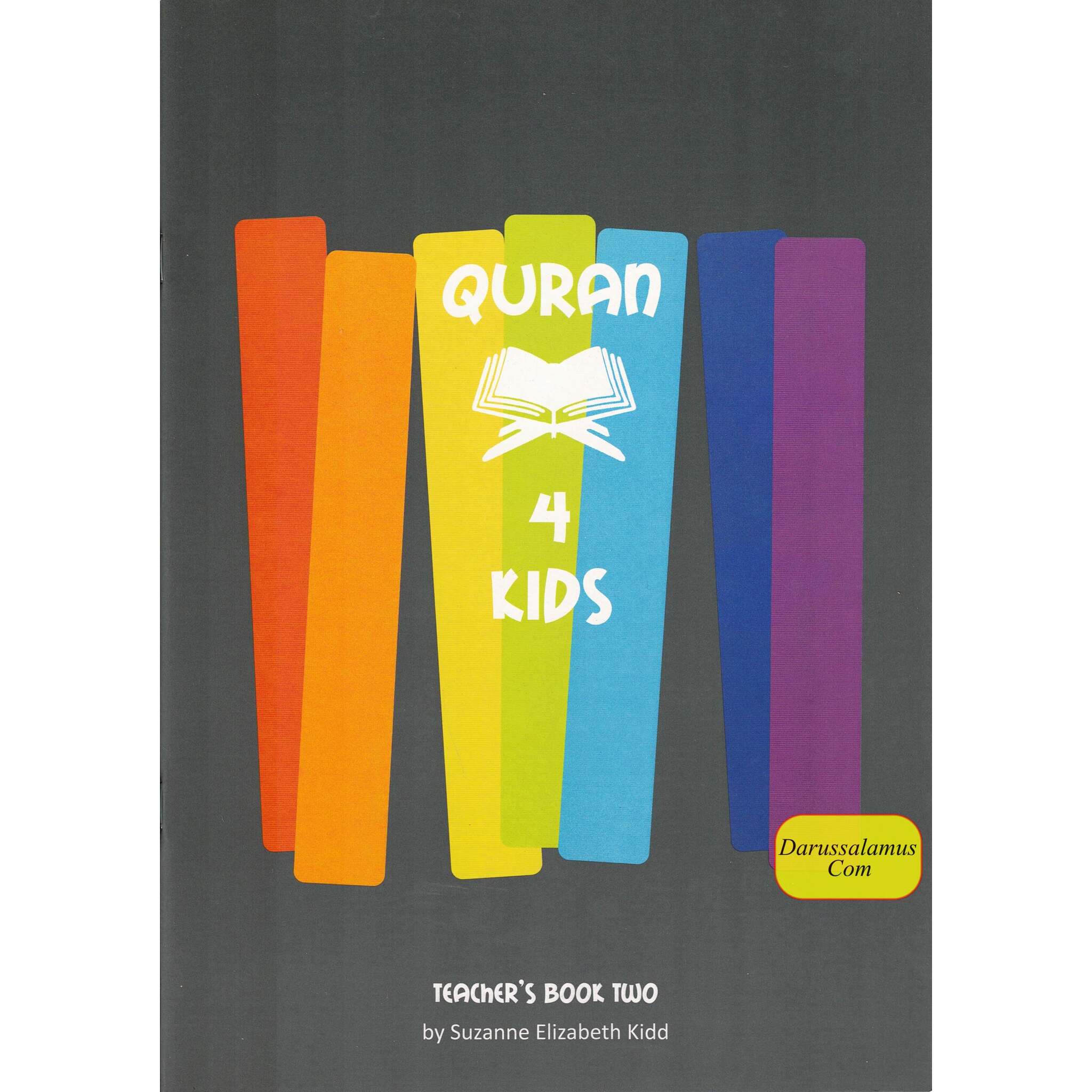 Quran 4 Kids Teachers Book Two By Suzanne Elizabeth Kidd、mySite、topwebapps