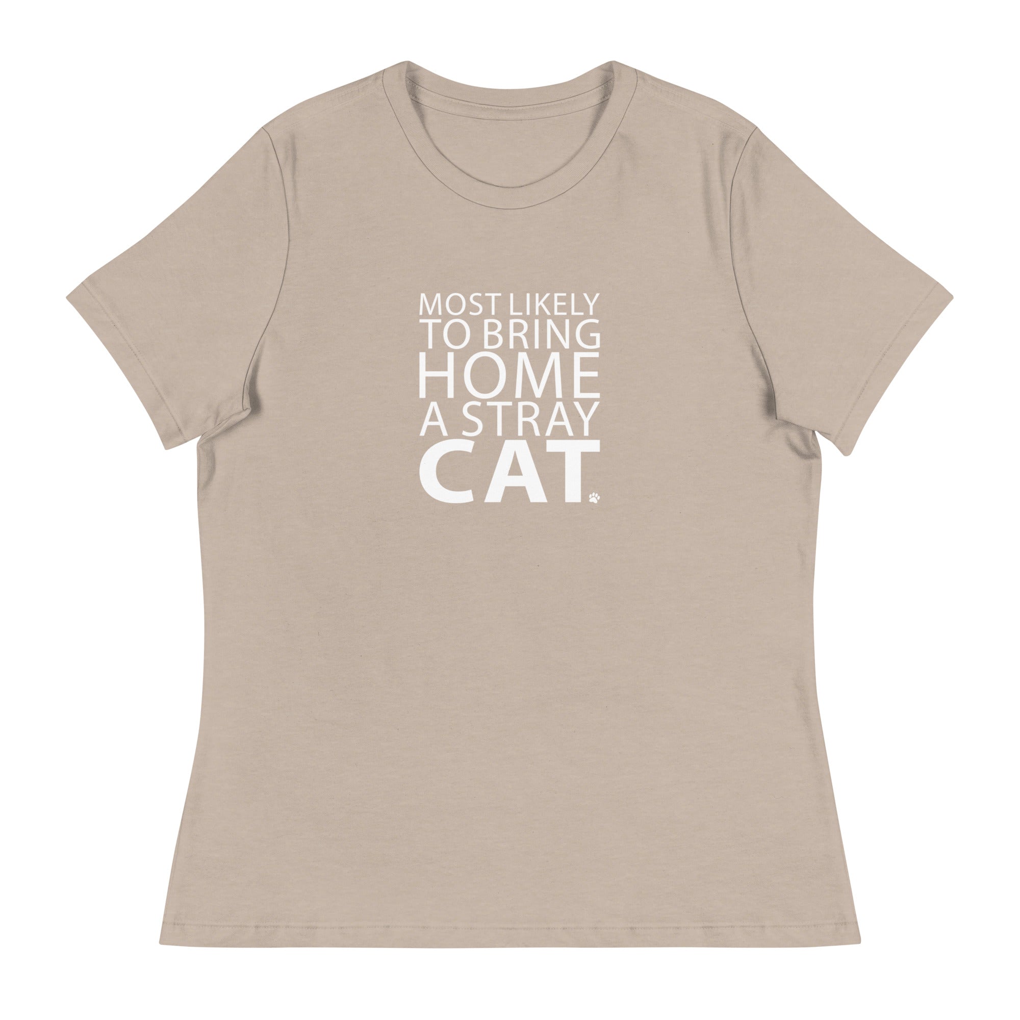 Most Likely To Bring Home A Stray Cat Women's Relaxed T-Shirt、mySite、camillekostekn