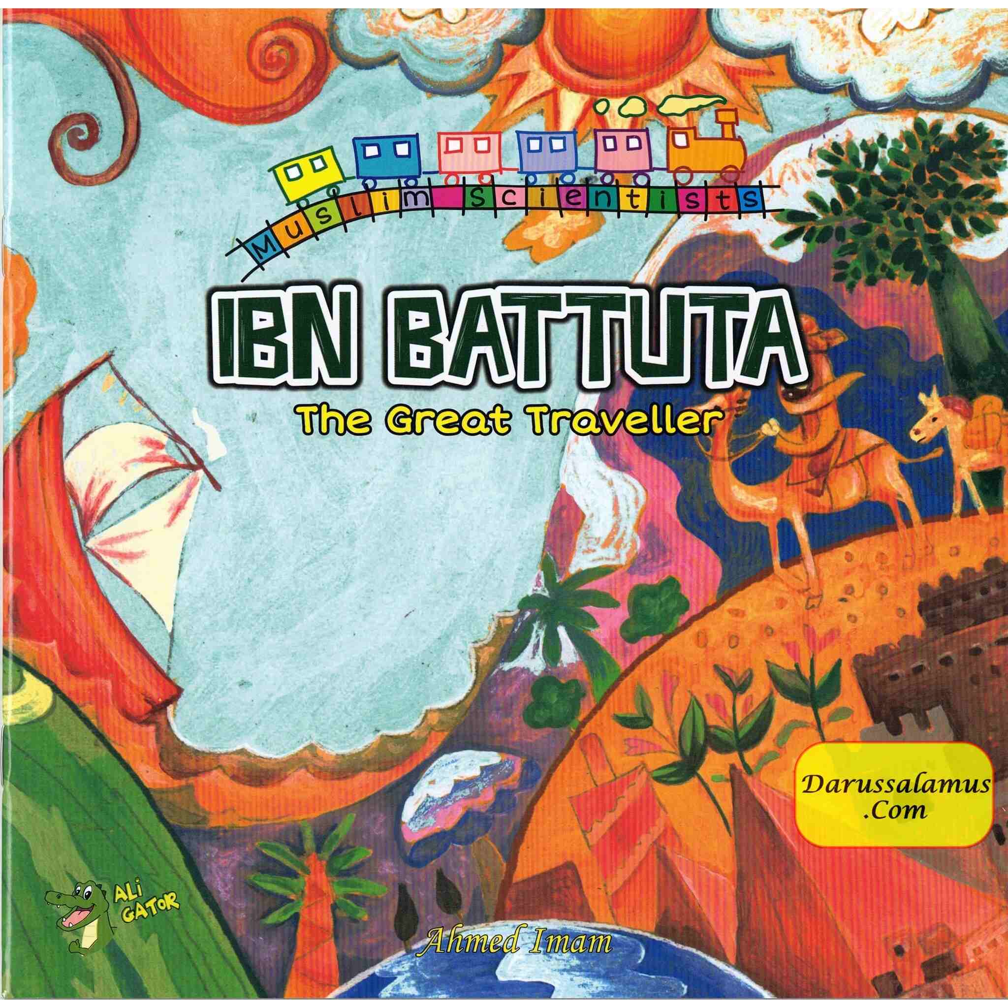 Ibn Battuta: The Great Traveller (Muslim Scientist Series) By Ahmed Imam、mySite、topwebapps