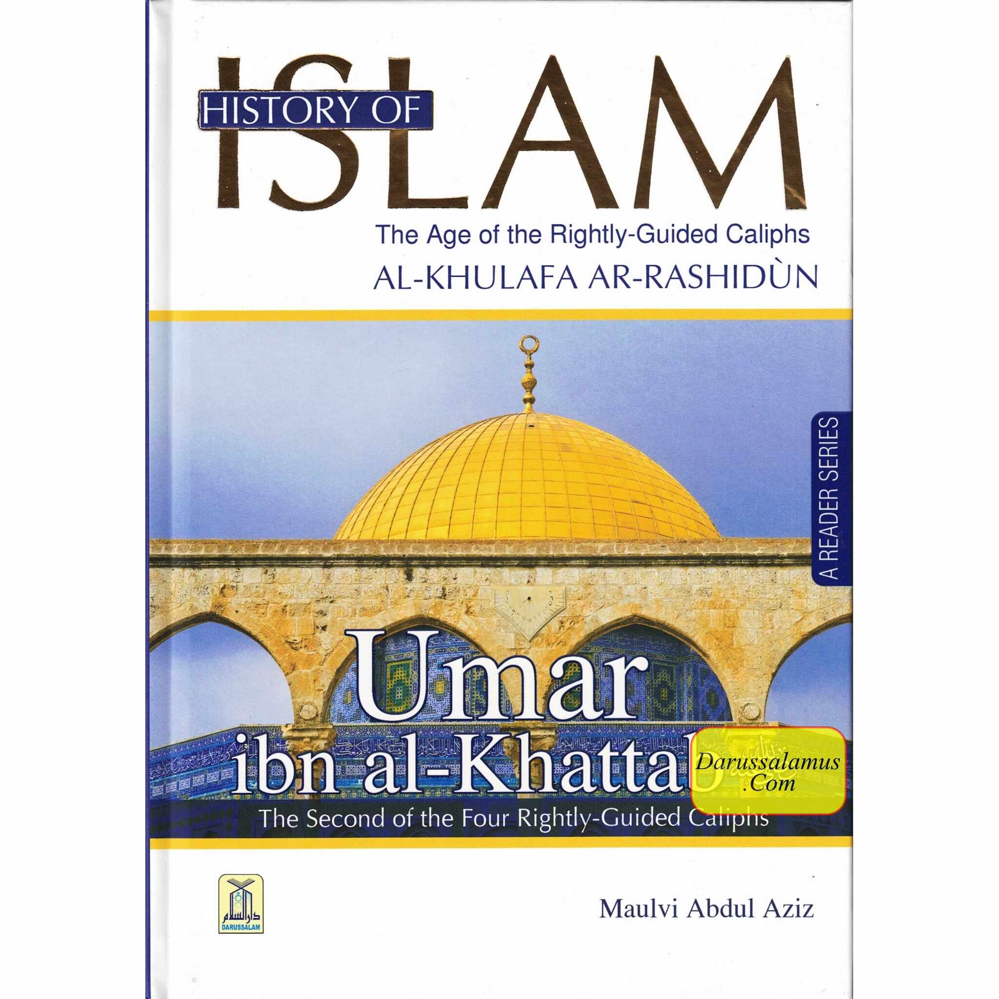 History Of Islam A Reader Series Umar Ibn Al Khatab By molvi Abdul Aziz、mySite、topwebapps