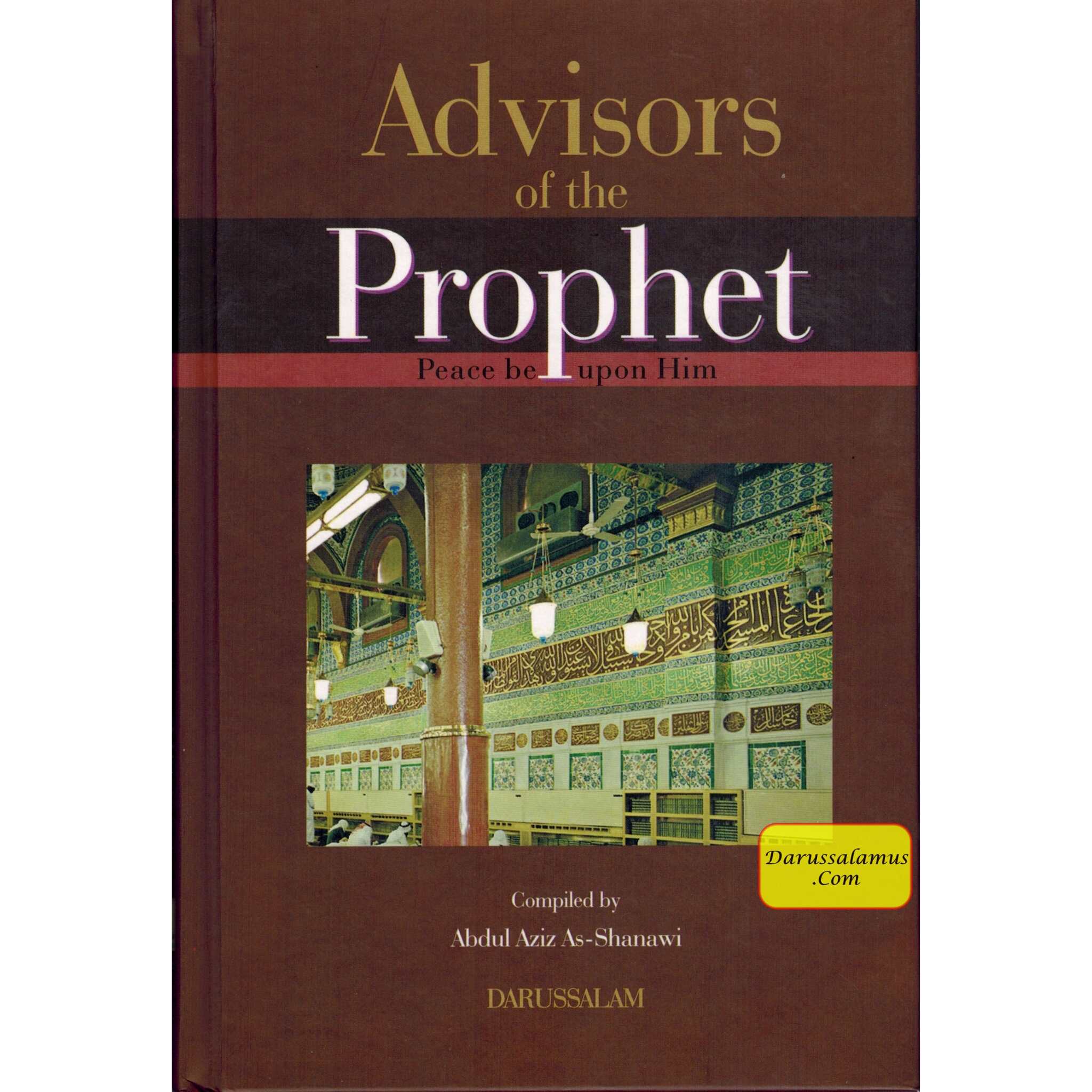 Advisors of The Prophet (S) By Abdul Aziz As-Shanawi、mySite、topwebapps