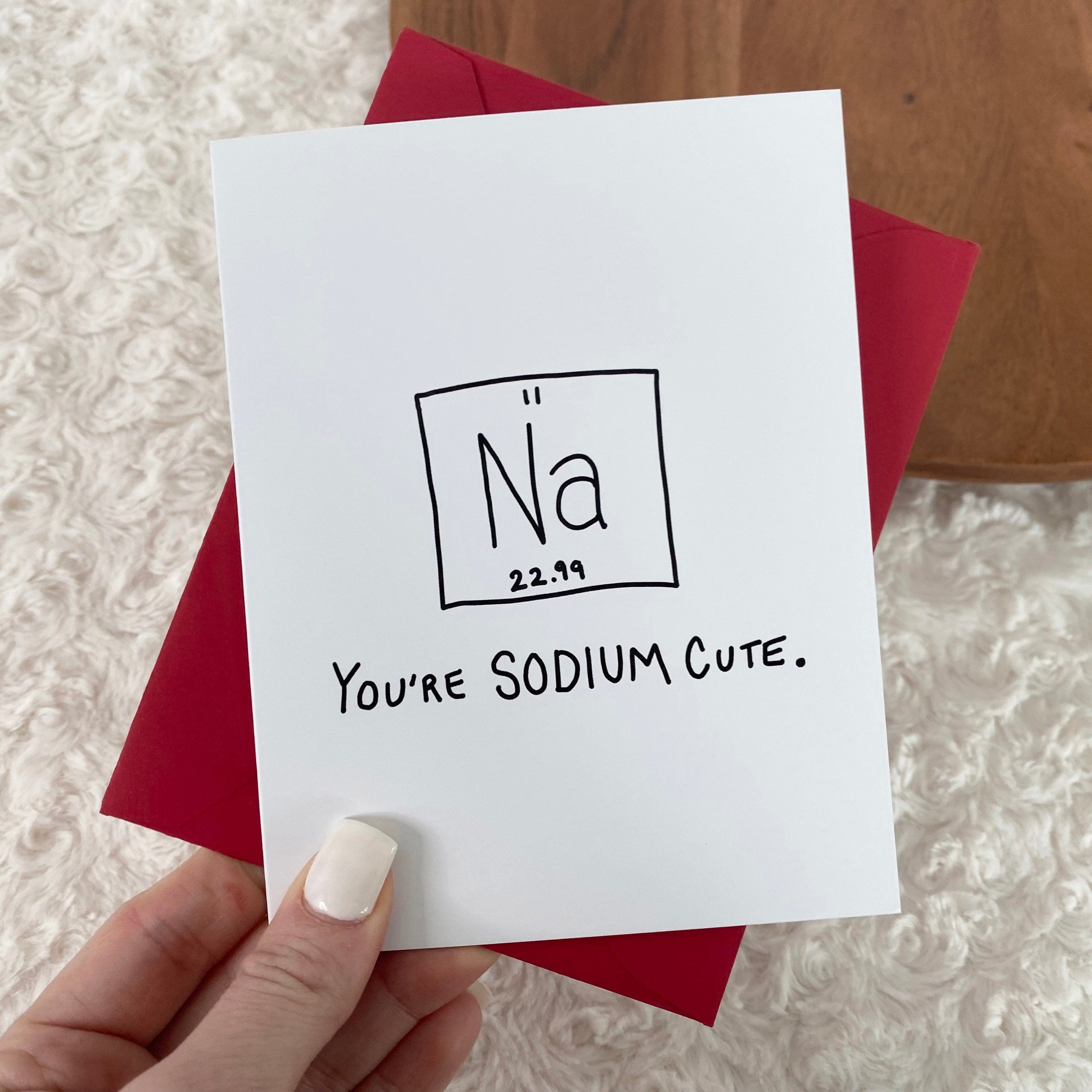  You're Sodium Cute Greeting Card、mySite、elrpsem3k