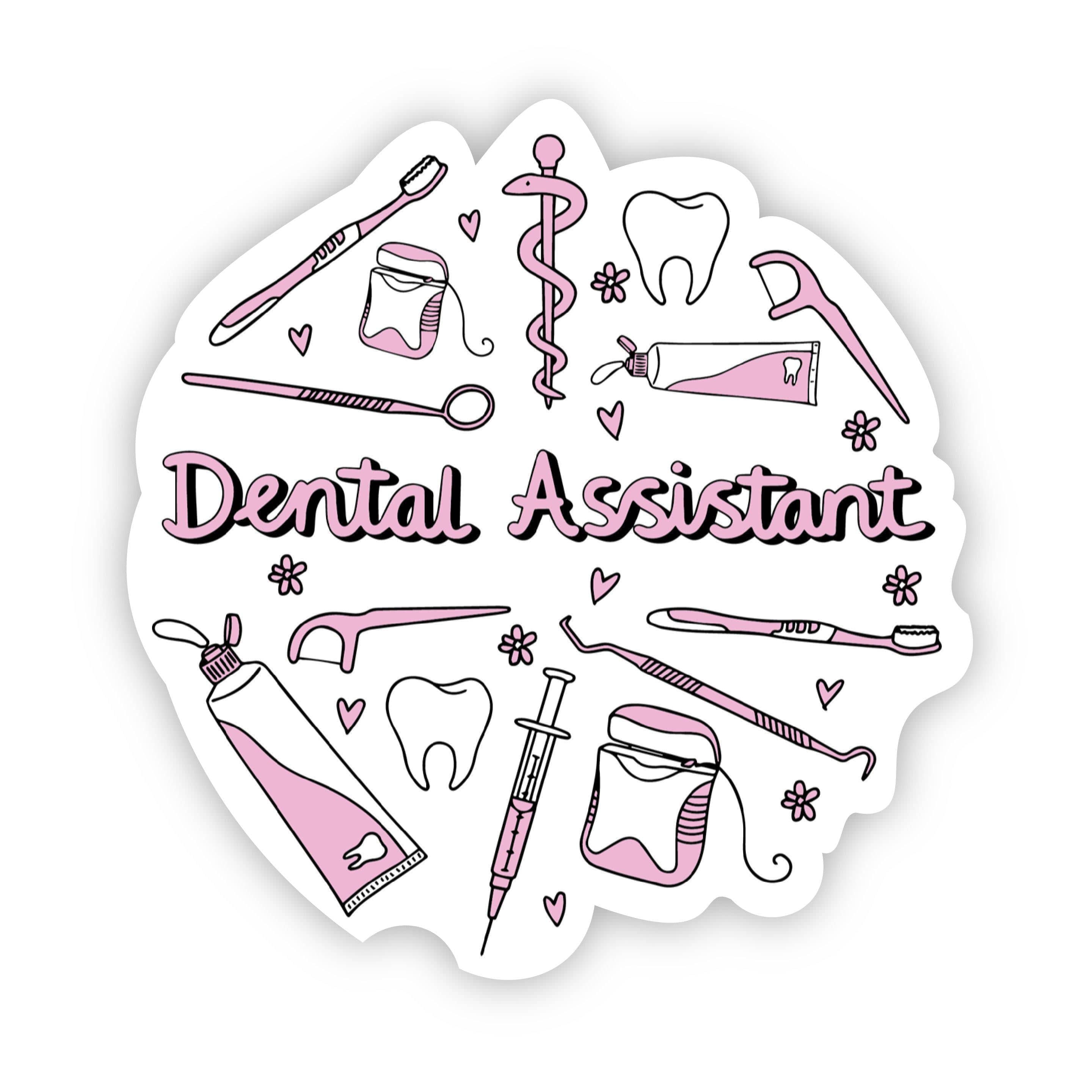  Dental Assistant Sticker、mySite、elrpsem3k