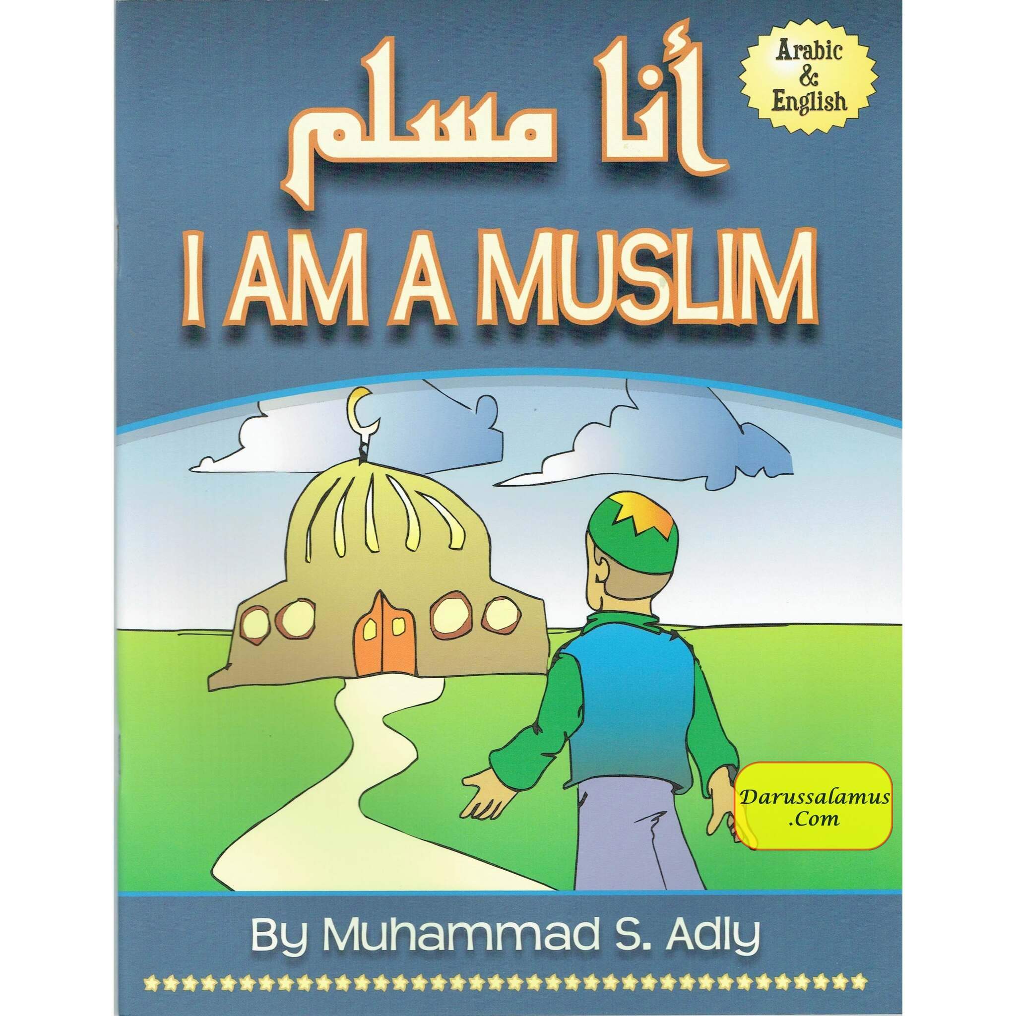 I am a Muslim By Muhammad S. Adly、mySite、topwebapps