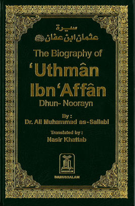 The biography of Uthman ibn Affan - Dhun-Noorayn、mySite、topwebapps