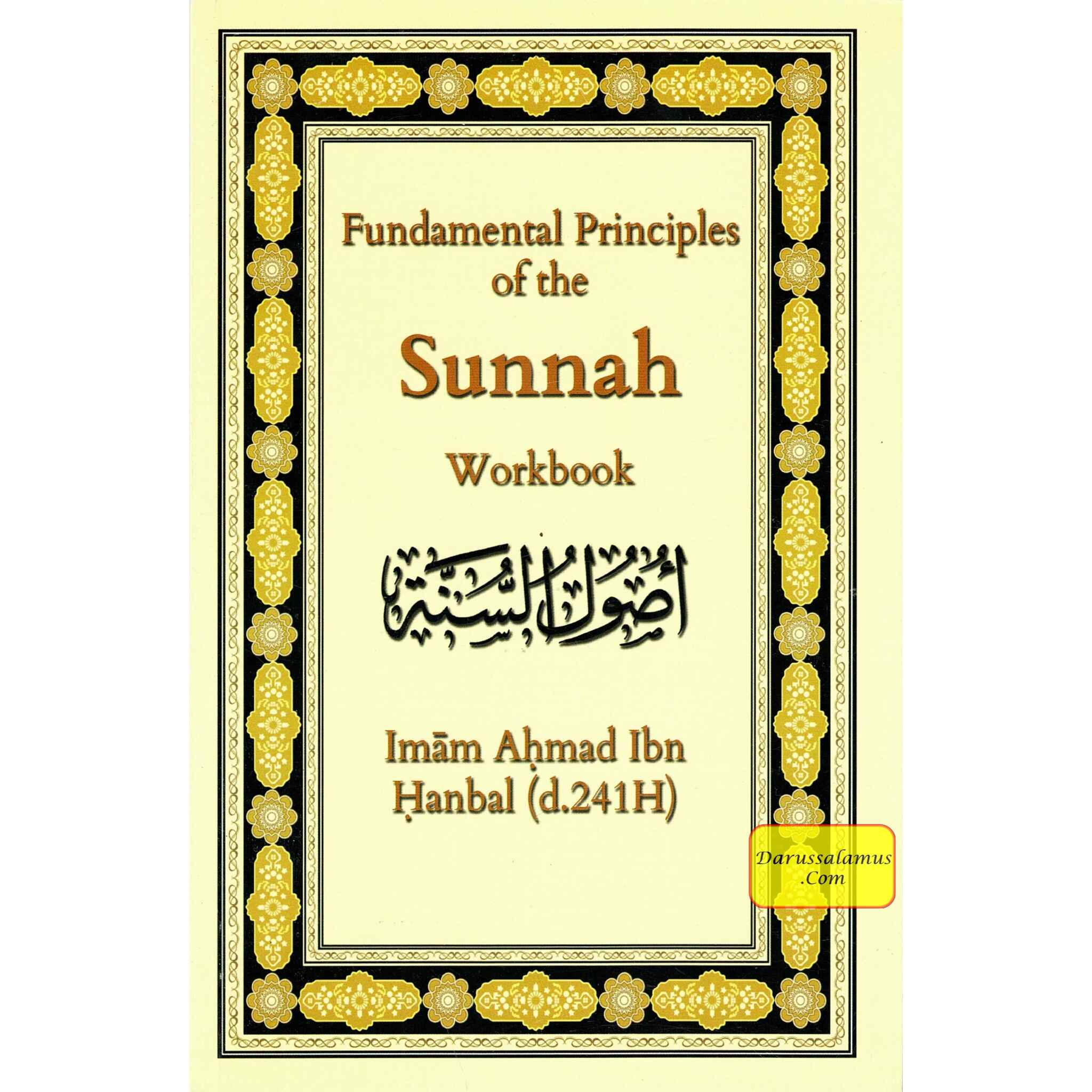 Fundamental Principles of the Sunnah (Workbook) By Imam Ahmad Ibn hanbal、mySite、topwebapps