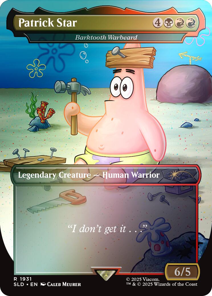 Patrick Star - Barktooth Warbeard (Rainbow Foil) Secret Lair Drop Series、mySite、waistdrama
