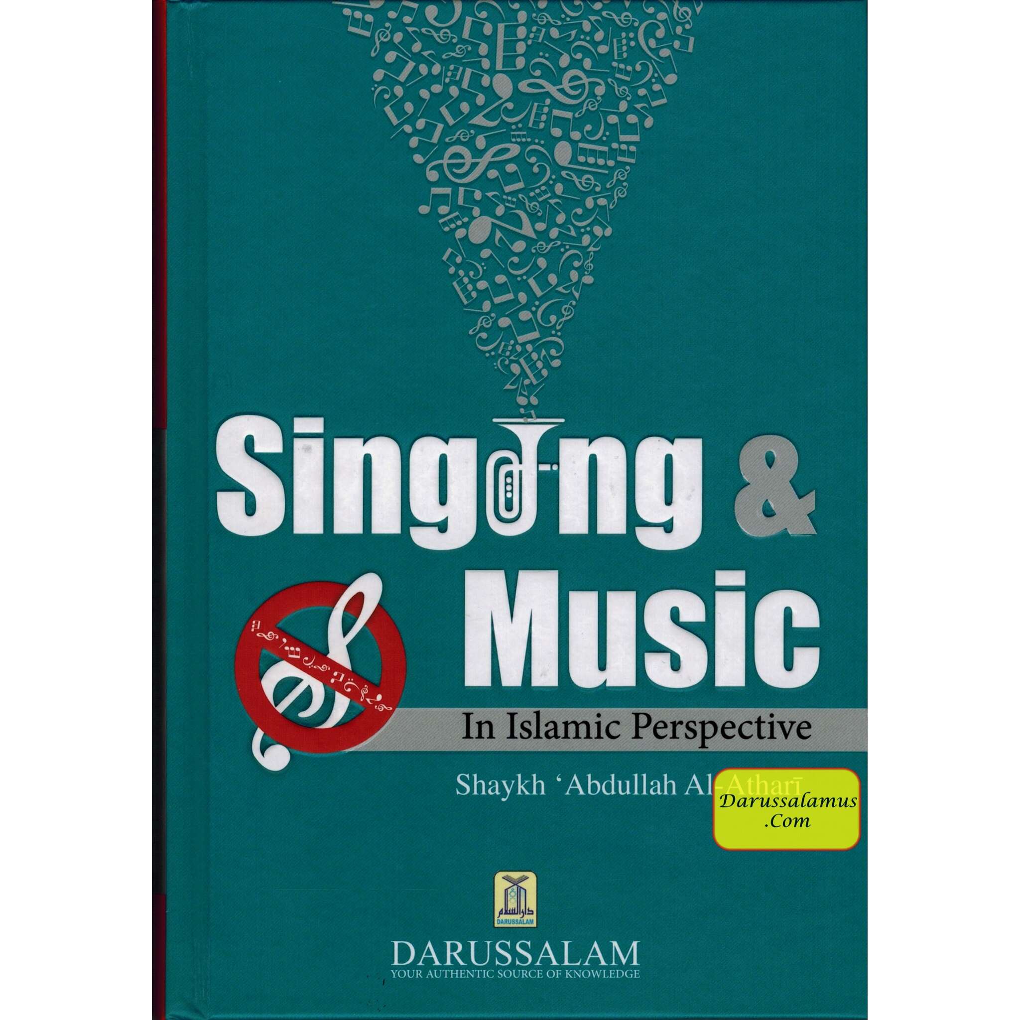 Singing & Music In Islamic Perspective By Shaykh Abdullah Al-Athari、mySite、topwebapps