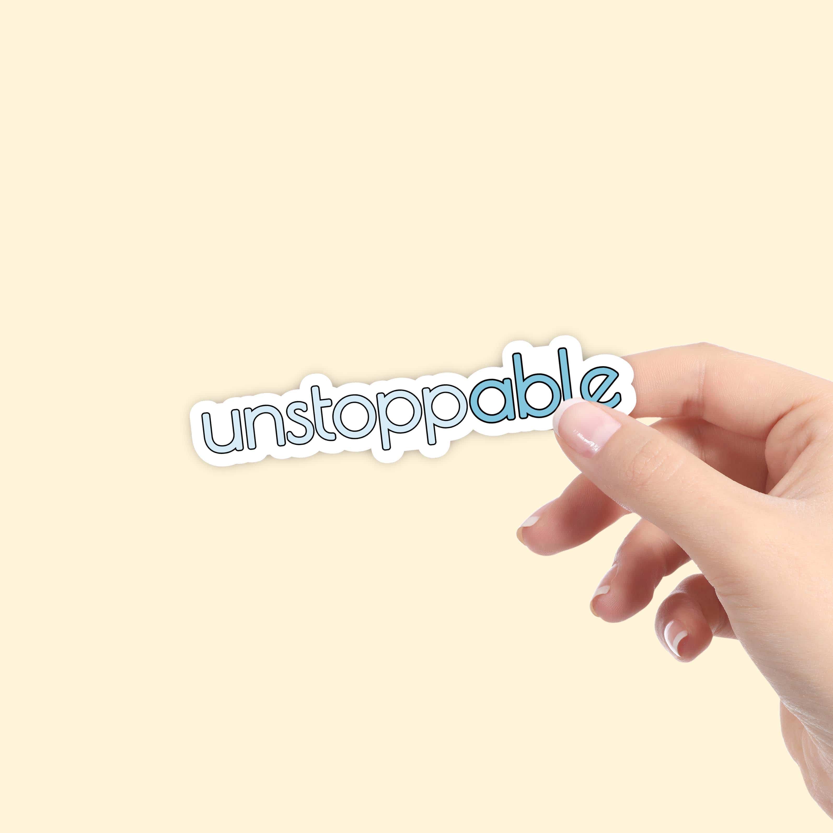  Unstoppable Positivity Sticker、mySite、ghnorth
