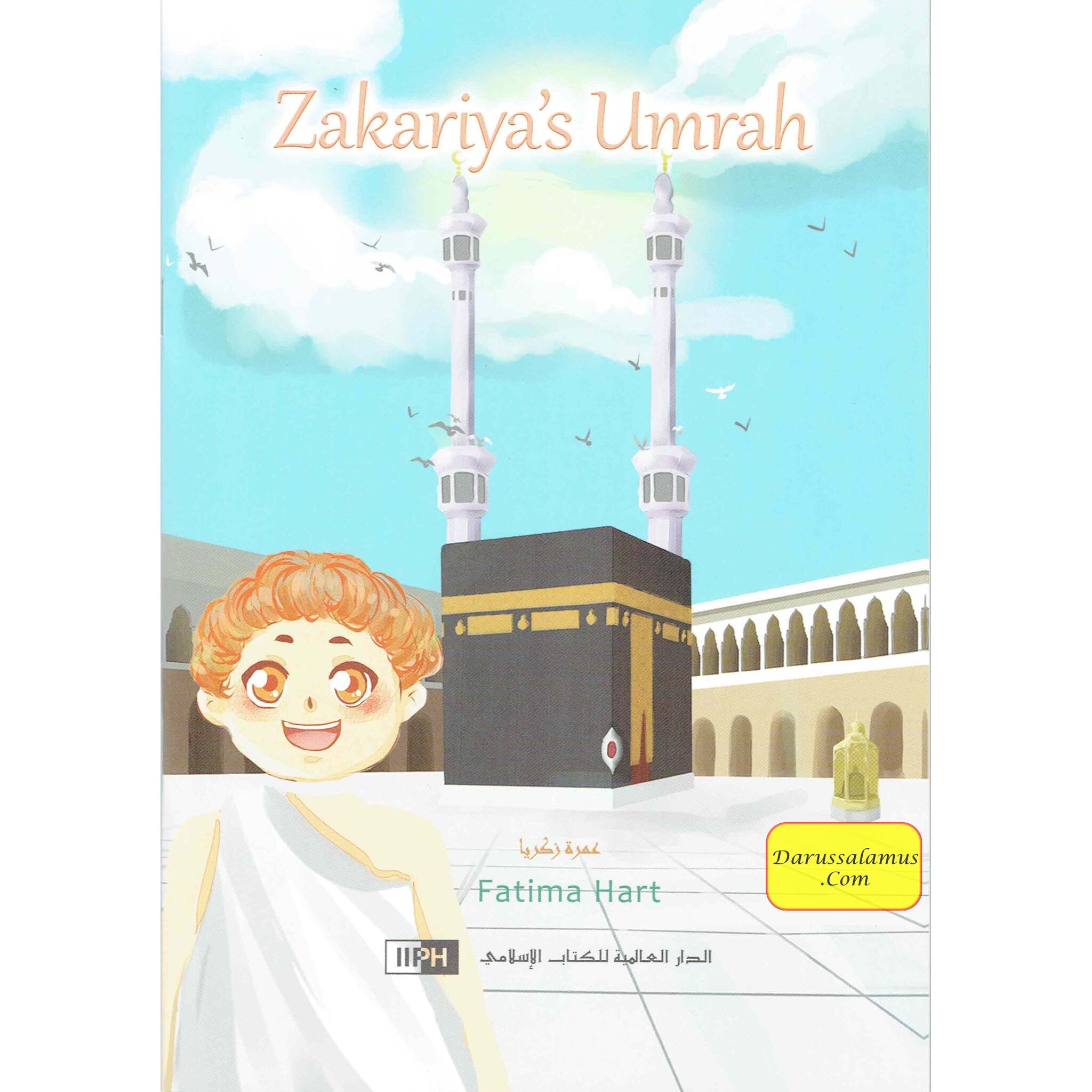 Zakariya's Umrah By Fatima B. Hart、mySite、topwebapps