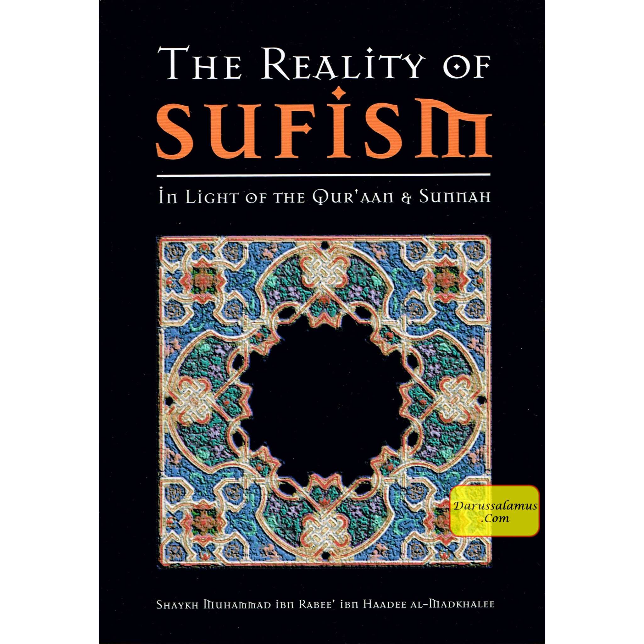 The Reality of Sufism By Muhammad ibn-Rabee ibn-Haadee al-Madkhalee、mySite、topwebapps