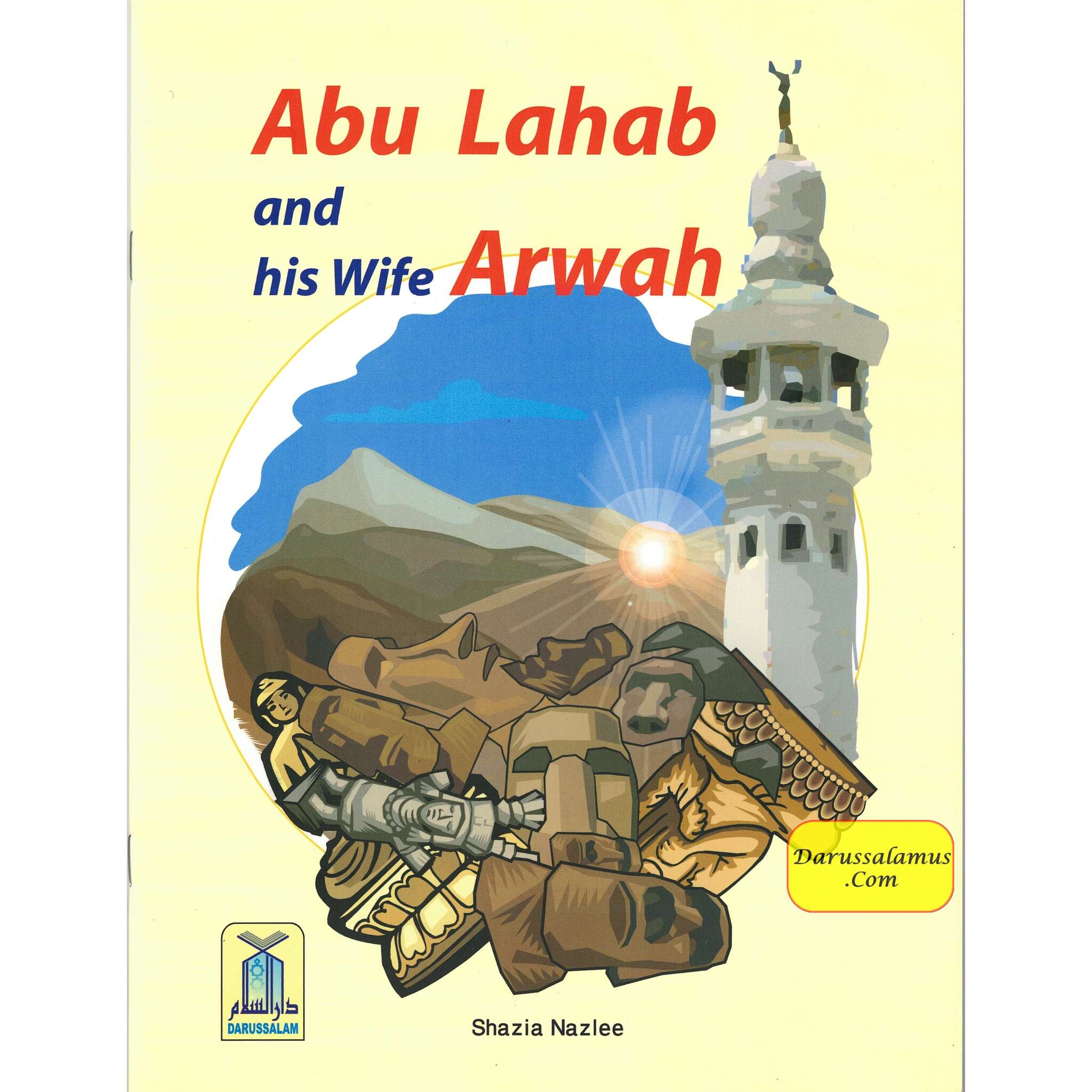 Abu Lahab and his Wife Arwah By Shazia Nazlee、mySite、topwebapps