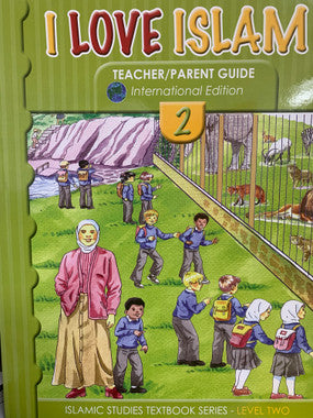 I Love Islam Teacher/Parent Guide: Level 2 (International edition)、mySite、topwebapps
