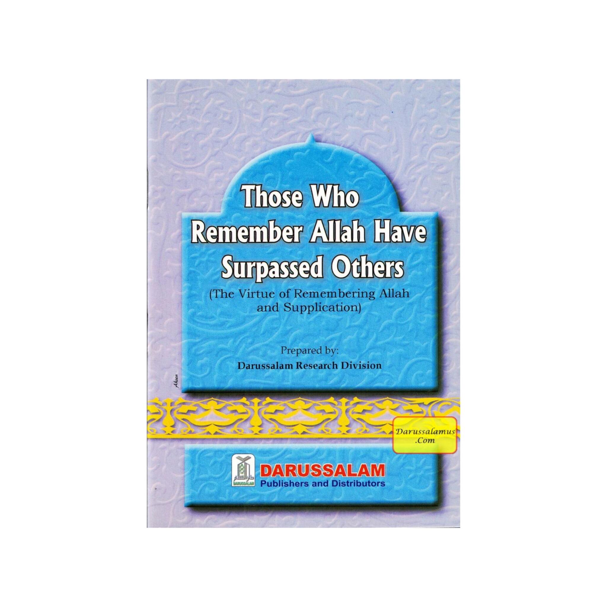 Those Who Remember Allah Have Surpassed Others By Abdul Malik Mujahid、mySite、topwebapps
