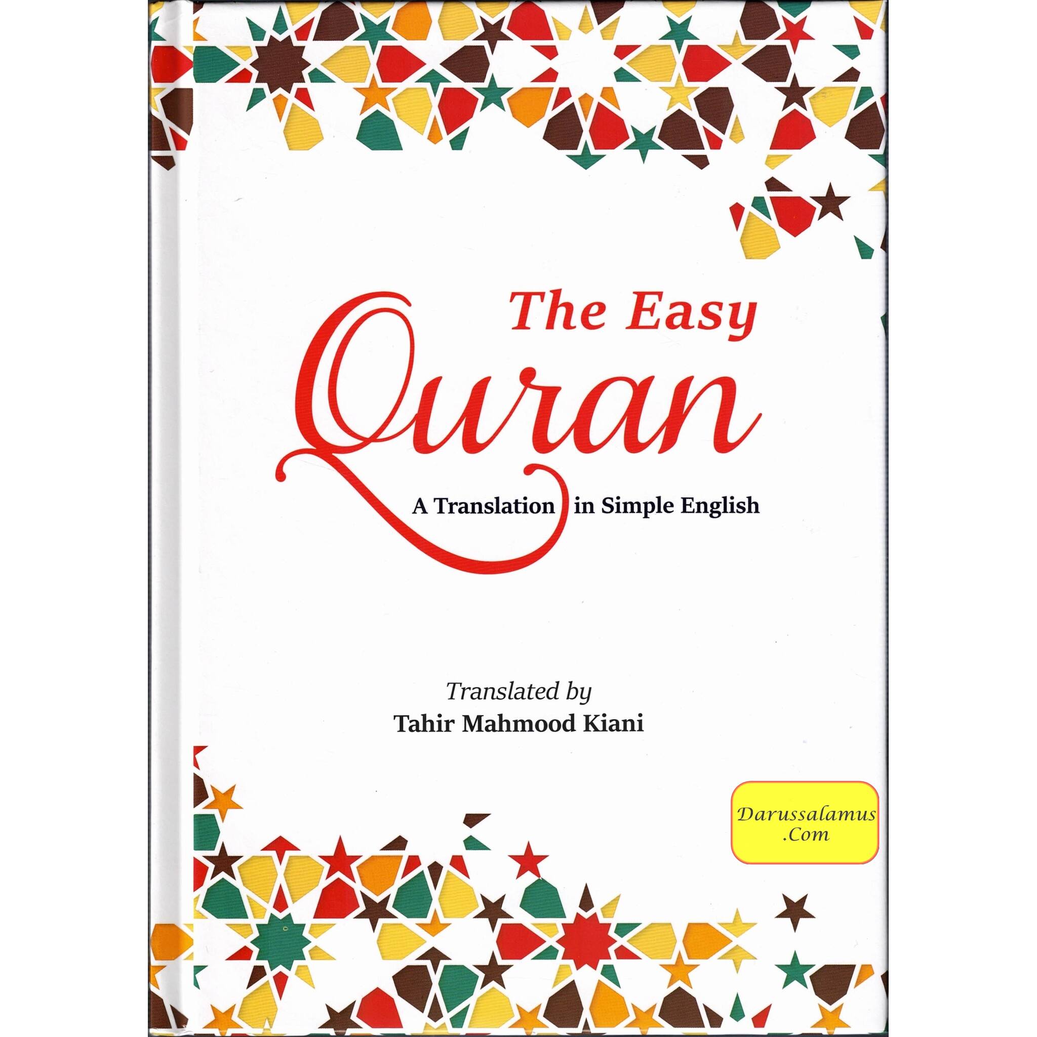 The Easy Quran: A Translation in Simple English, Translated by Tahir Mahmood Kiani(Hardcover)、mySite、topwebapps