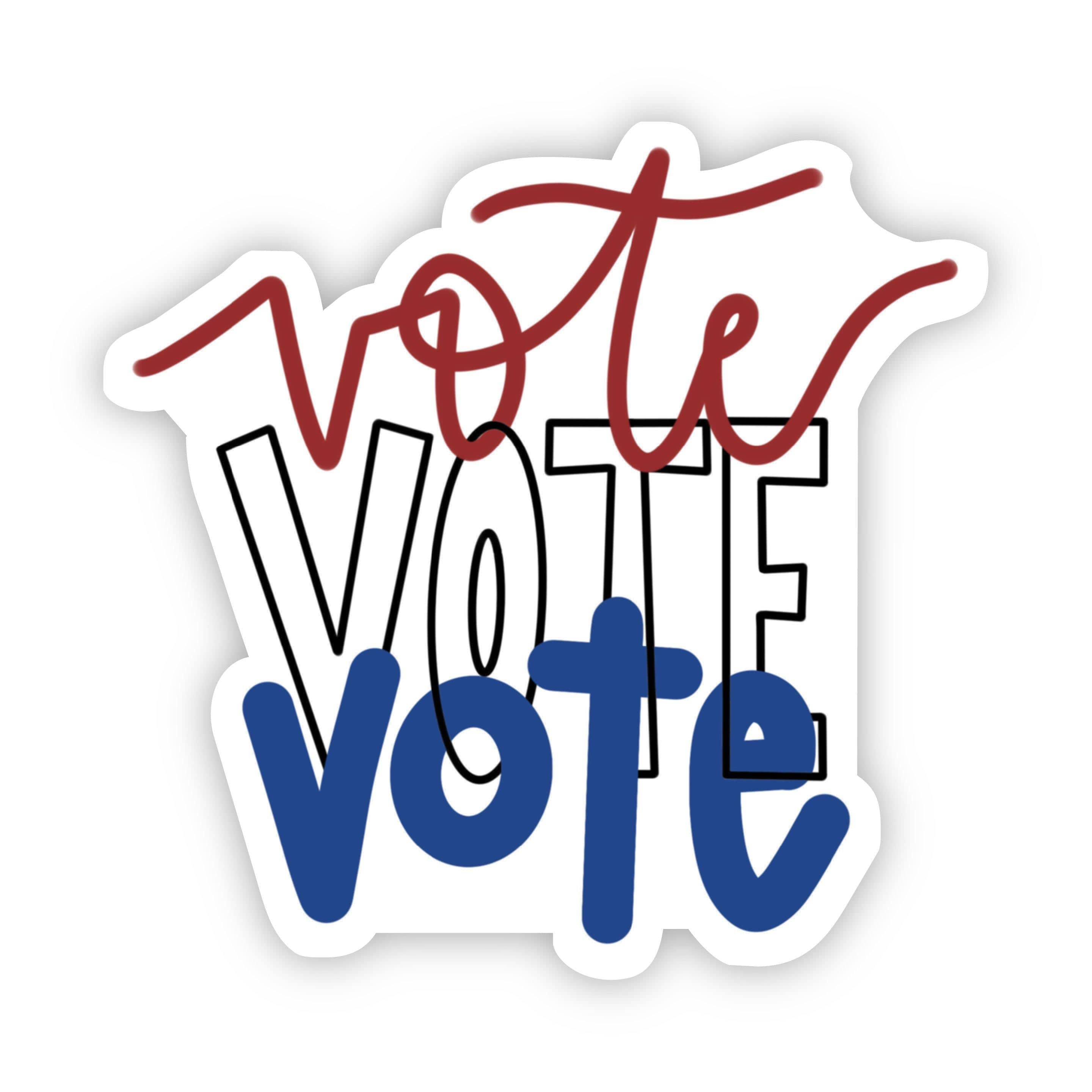 Vote Vote Vote Red, White, and Blue Sticker - Caligraphy、mySite、elrpsem3k