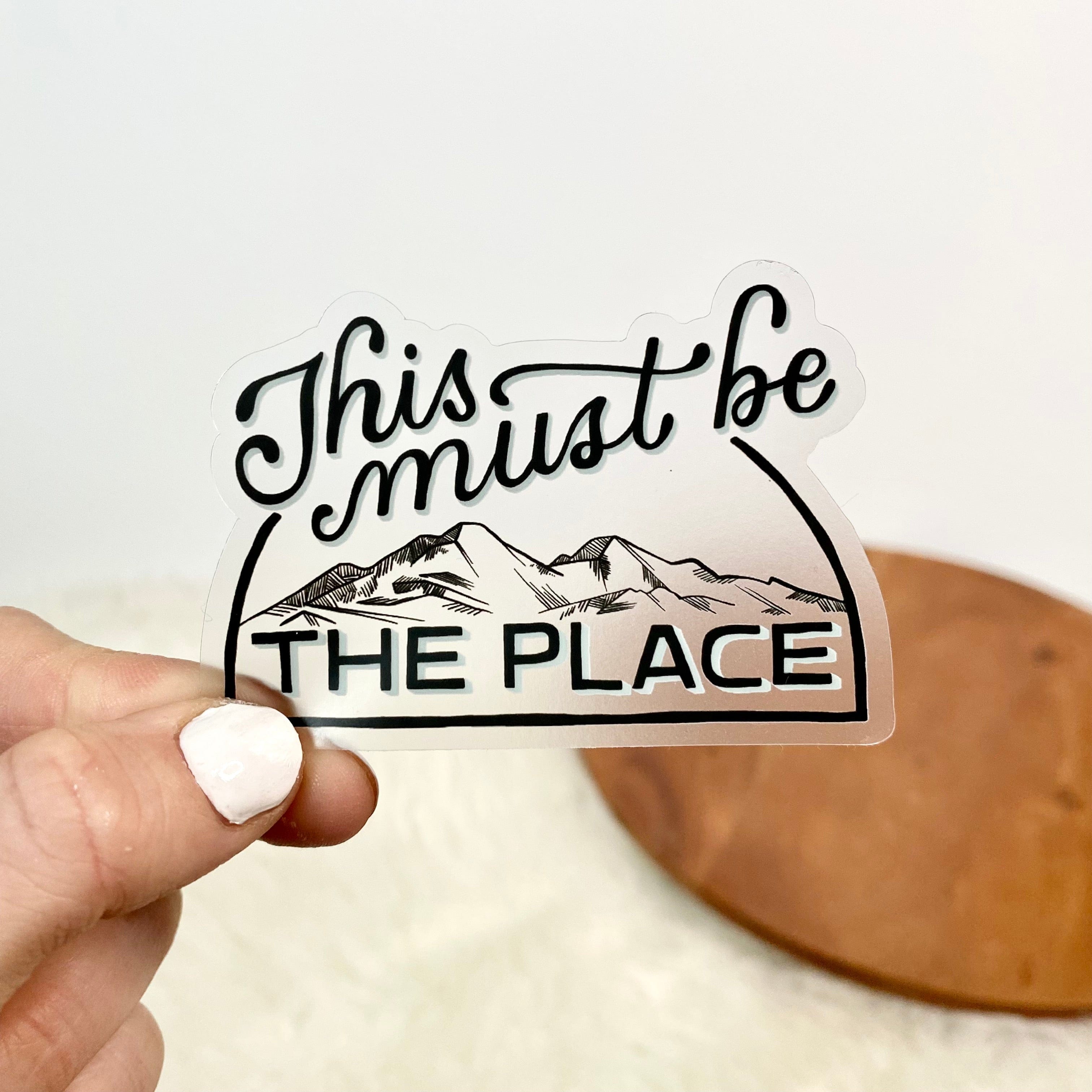  This Must Be The Place Nature Sticker、mySite、ghnorth