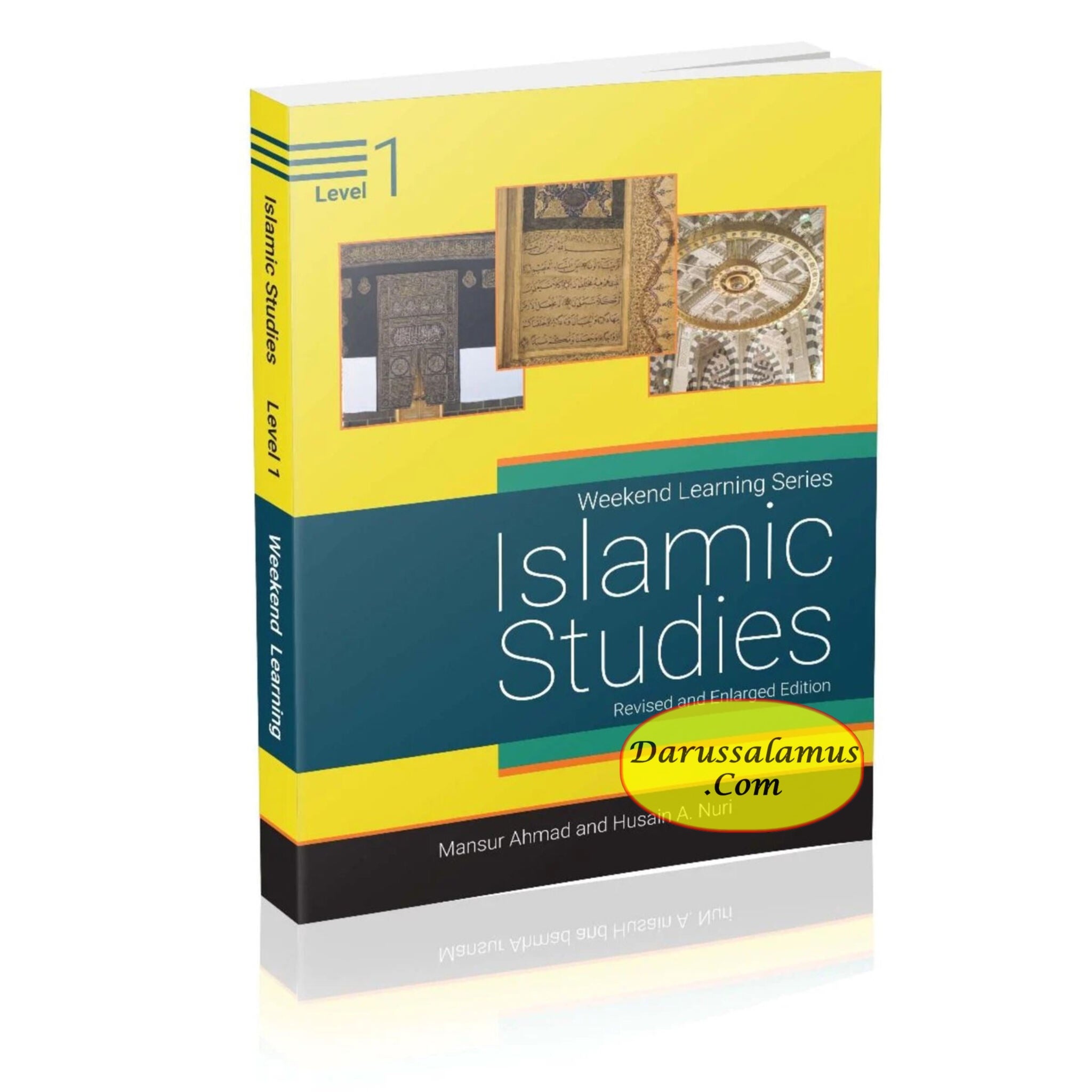Islamic Studies Level 1 ( Weekend Learning Series) Revised and Enlarge Edition By Mansur Ahmad and Husain A. Nuri、mySite、topwebapps