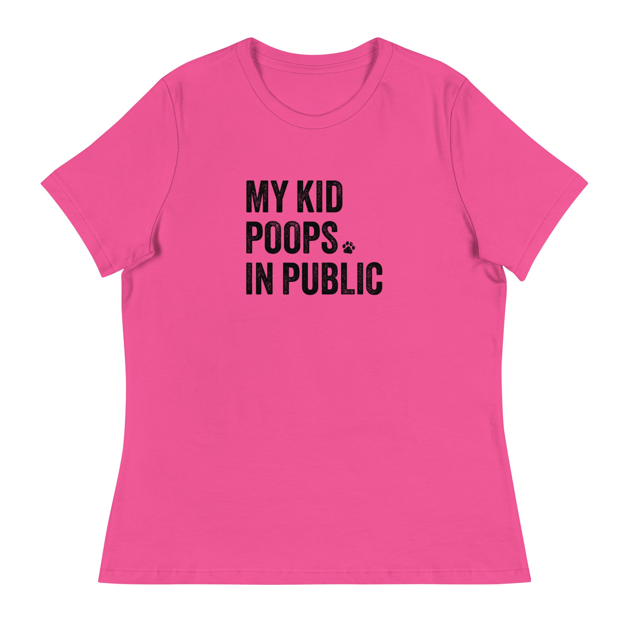 My Kid Poops In Public Women's Relaxed T-Shirt、mySite、camillekostekn