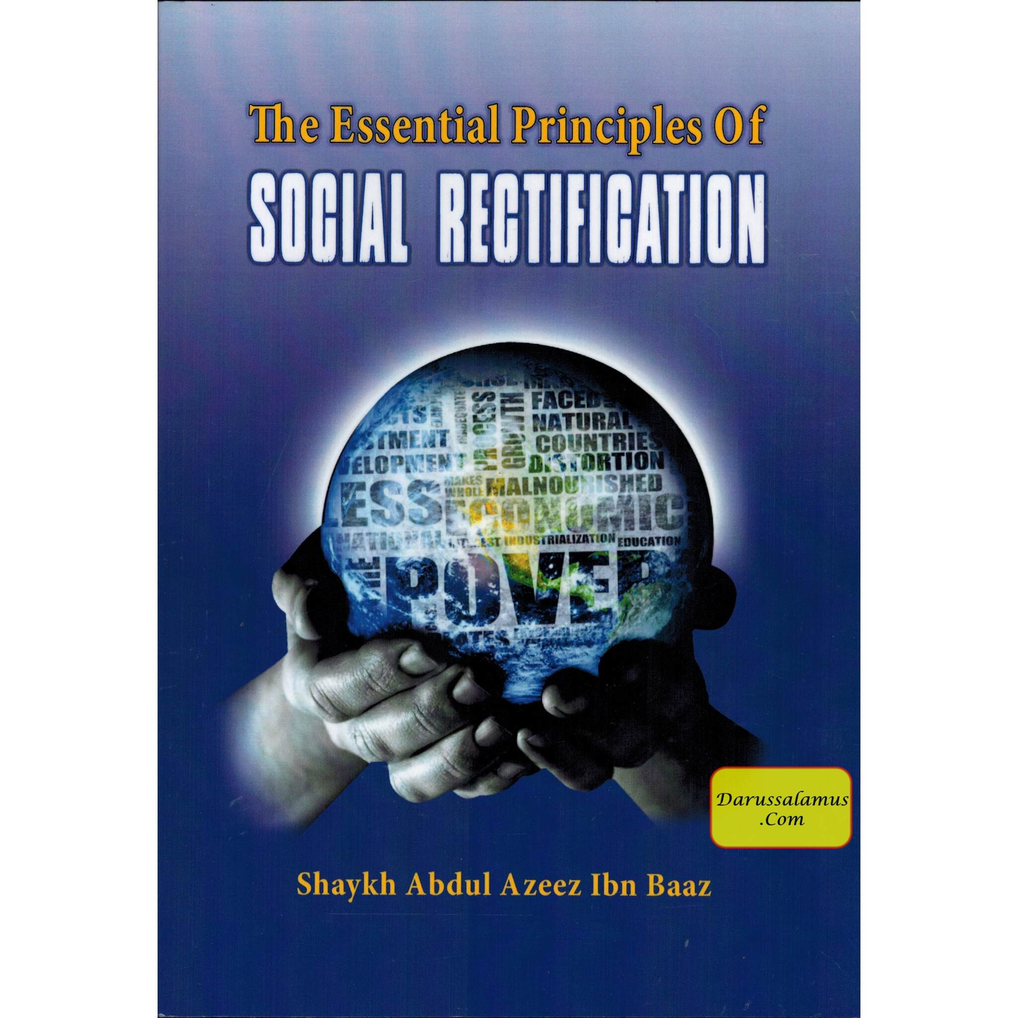 The Essential Principles of Social Rectification By Shaykh Abdul Azeez Ibn Baaz、mySite、topwebapps