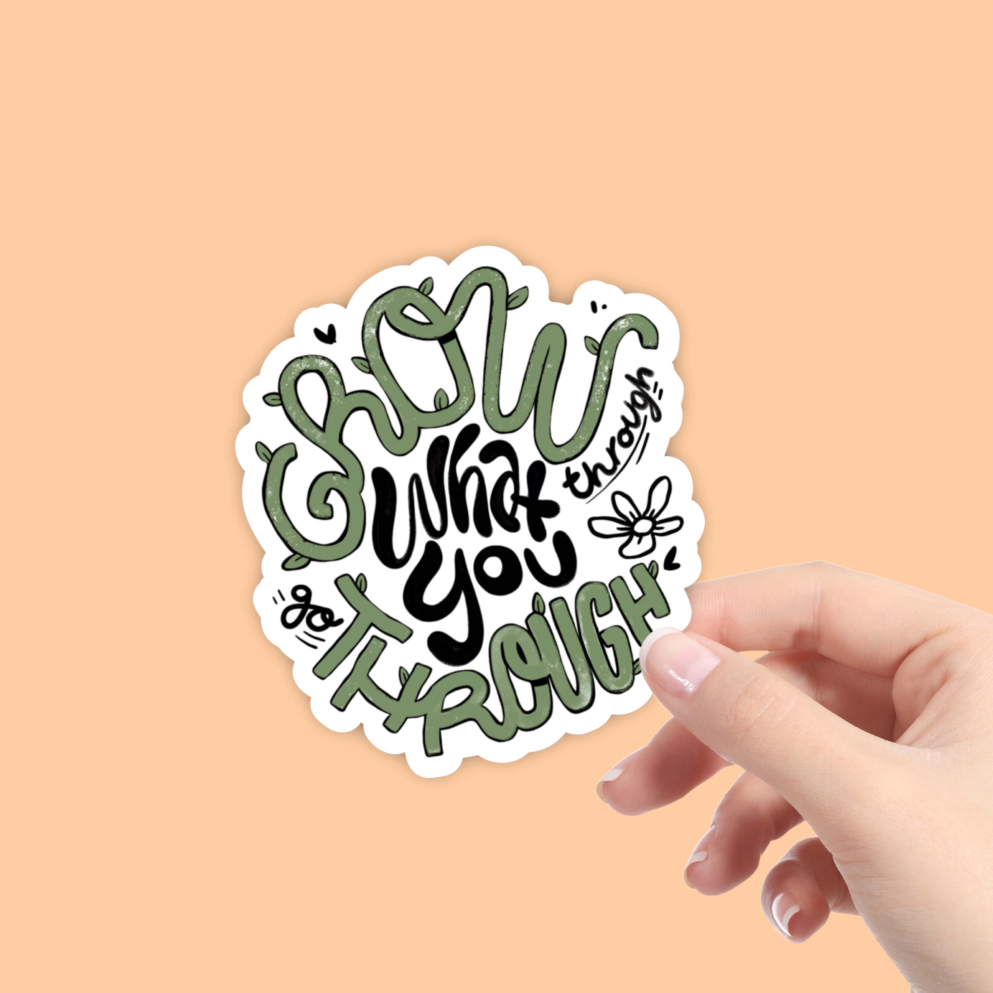  Grow What You Go Through Nature - Positivity Sticker、mySite、elrpsem3k