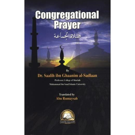 Congregational Prayer By Dr.Saalih ibn Ghaanim al-Sadlaam、mySite、topwebapps