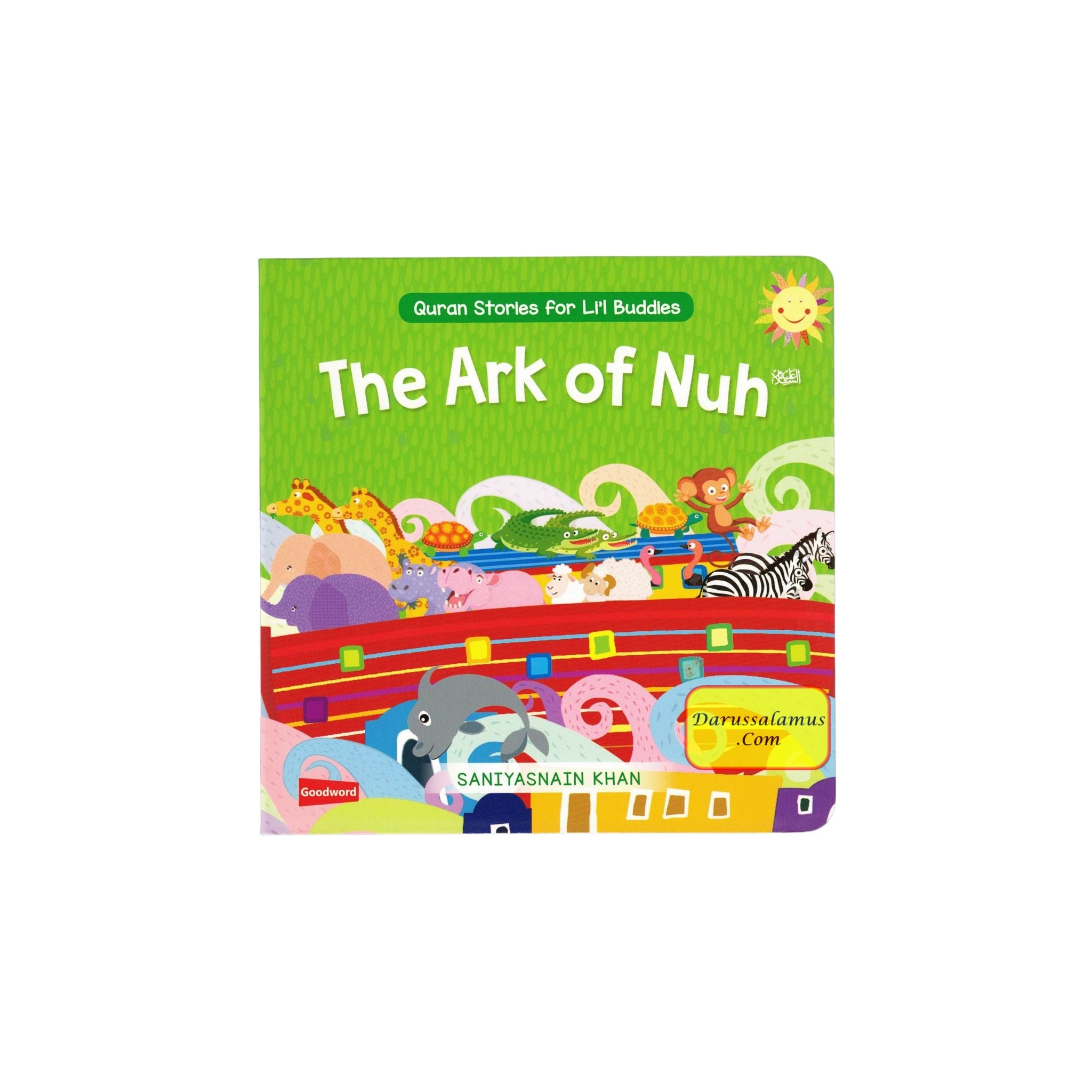 The Ark of Nuh: Quran Stories for Li’l Buddies By Saniyasnain Khan、mySite、topwebapps