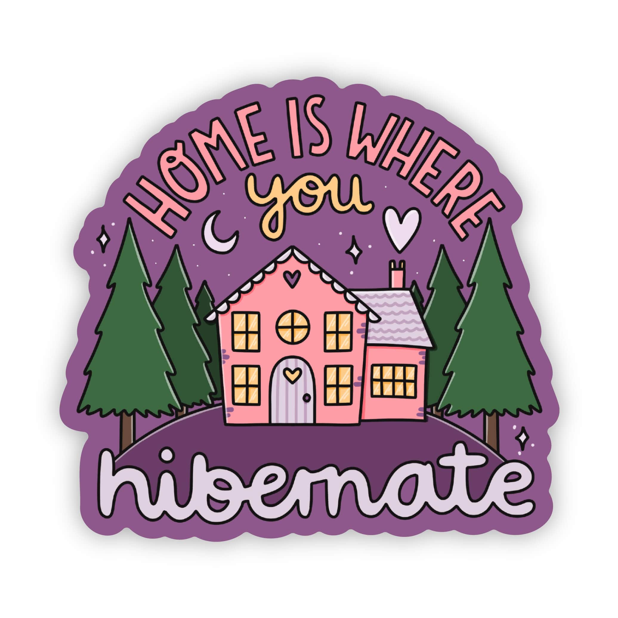  Home is where you hibernate sticker、mySite、elrpsem3k