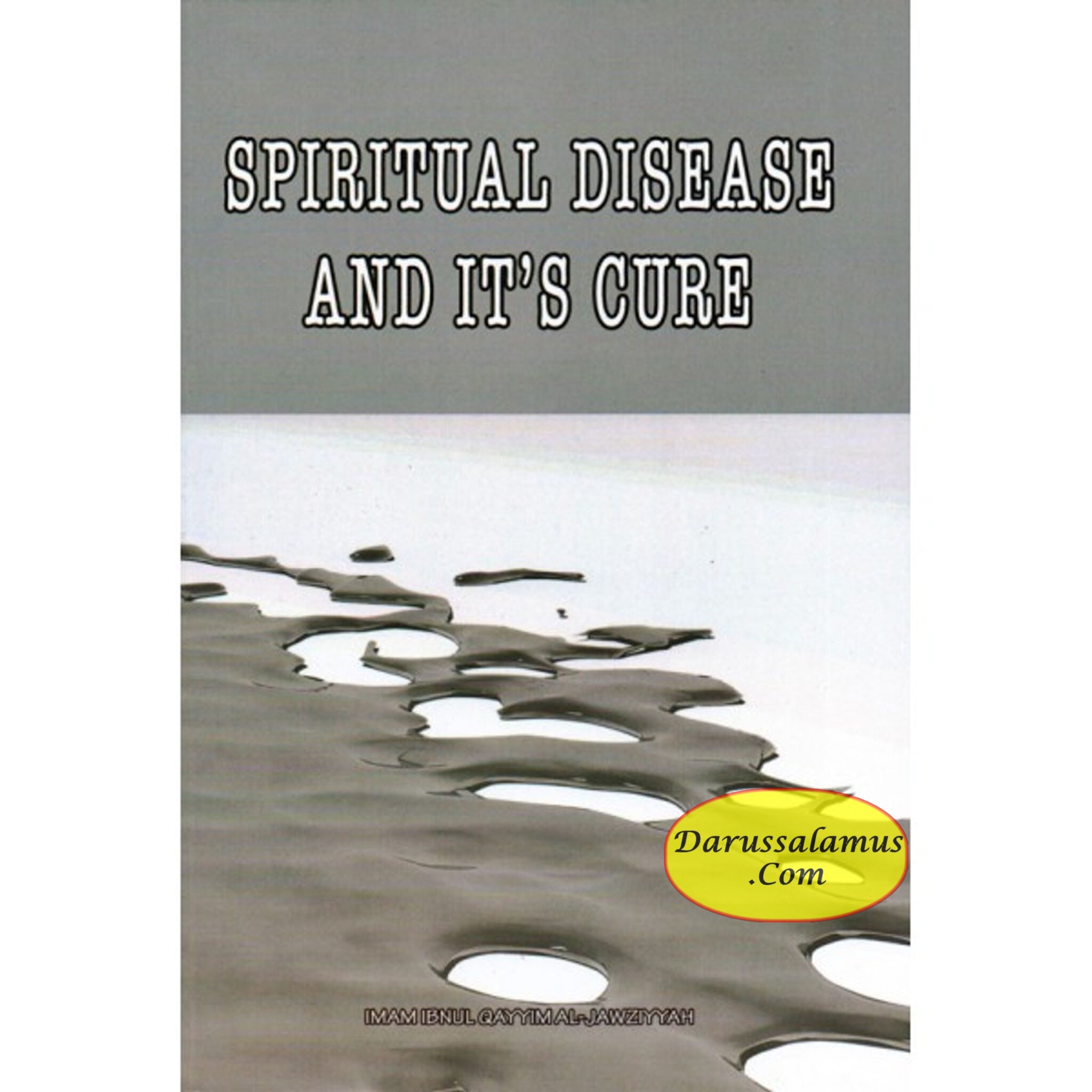 Spiritual Disease And Its Cure By Imam Ibnul Qayyim Al-Jawziyyah、mySite、topwebapps