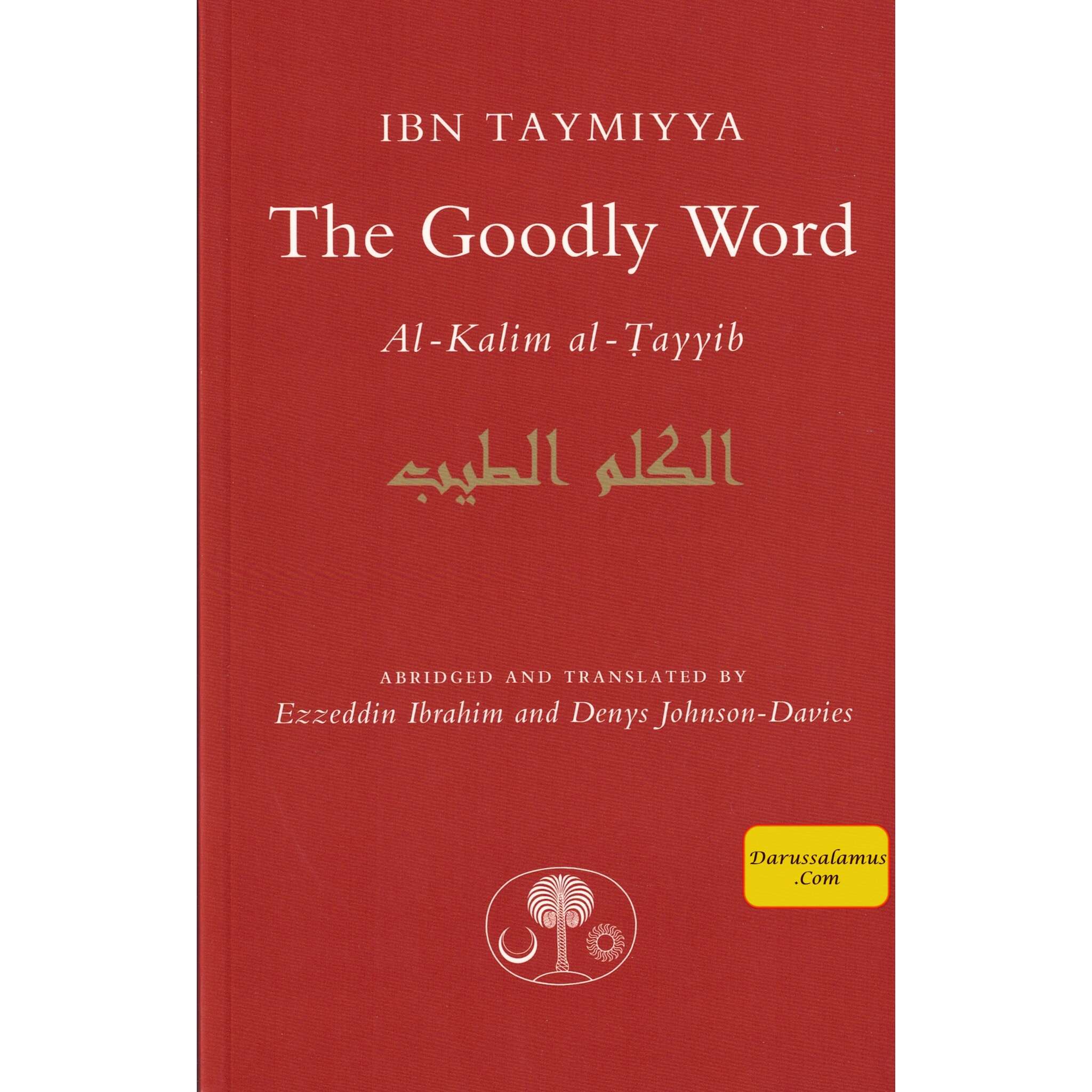 The Goodly Word By Ibn Taymiyya、mySite、topwebapps