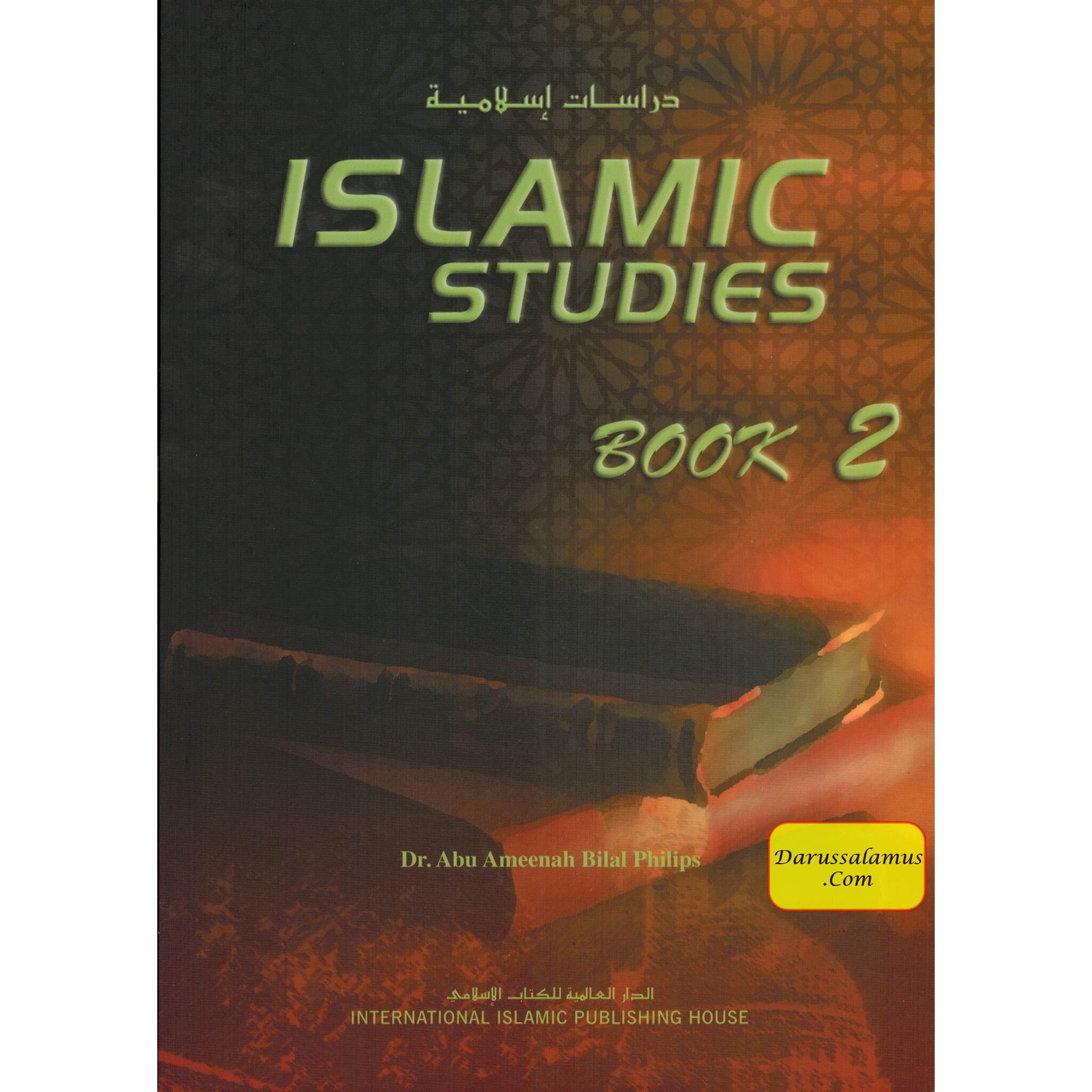 Islamic Studies (Book 2) Islamic Studies Series By Dr. Abu Ameenah Bilal Philips、mySite、topwebapps