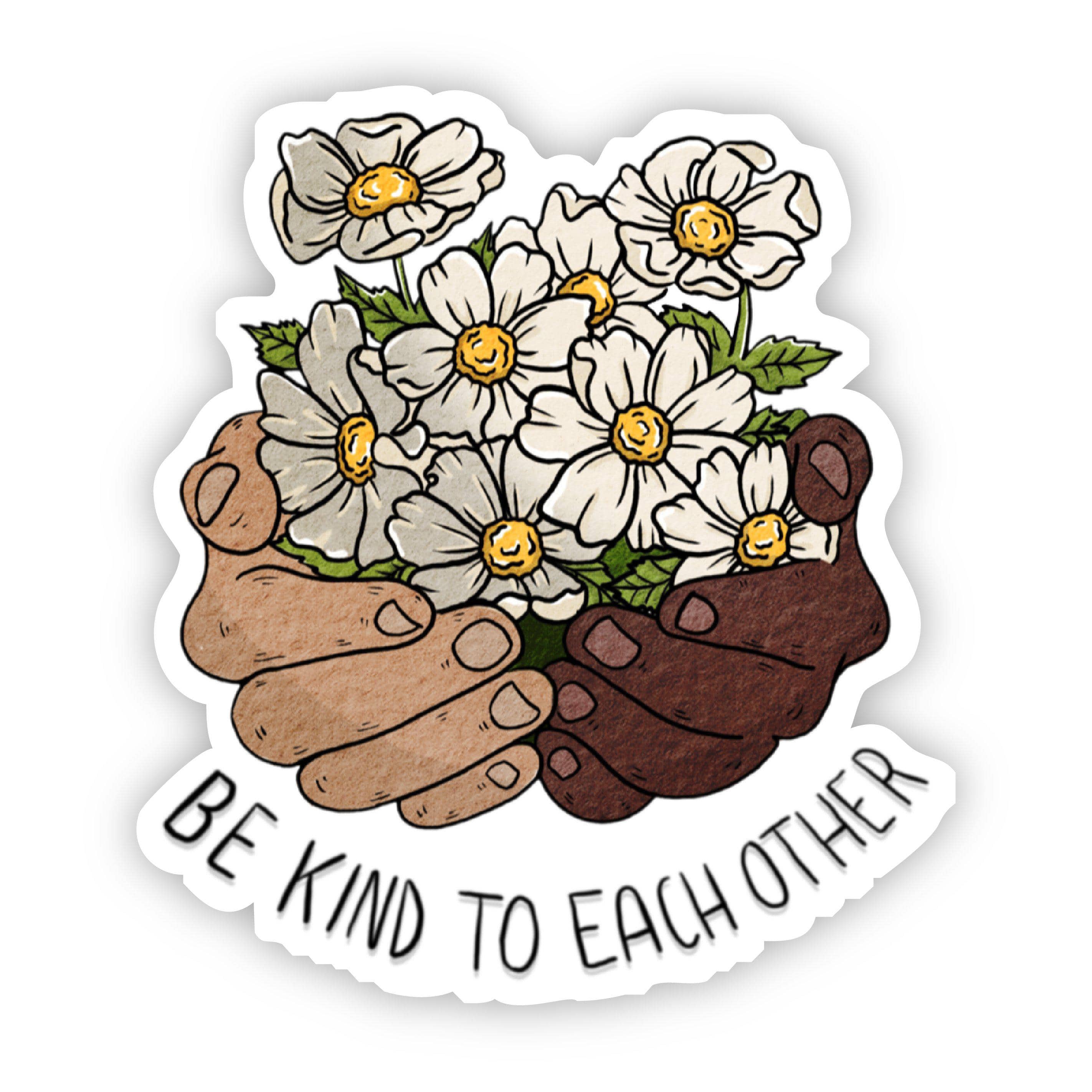 Be Kind to Each Other Floral Hands Sticker、mySite、elrpsem3k