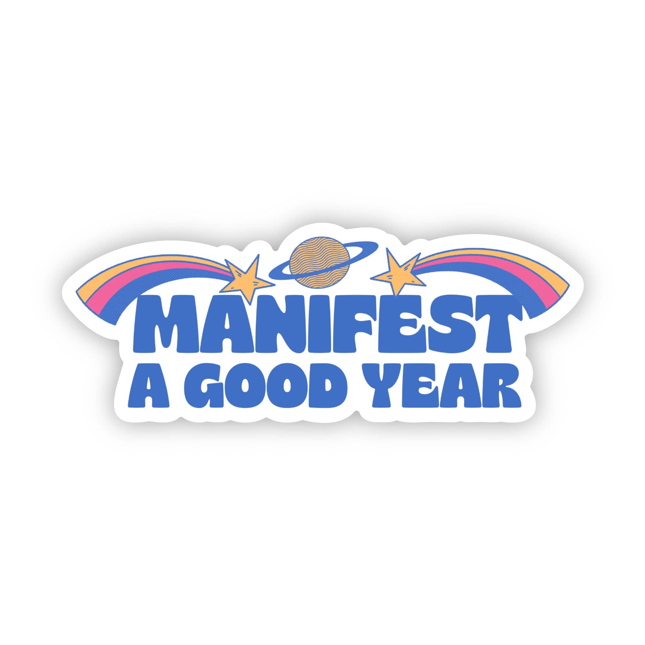  Manifest A Good Year - Universe Sticker、mySite、elrpsem3k