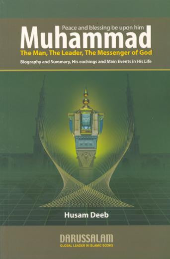 Muhammad (S): The Man, The Leader, The Messenger of God By Husam Deeb、mySite、topwebapps